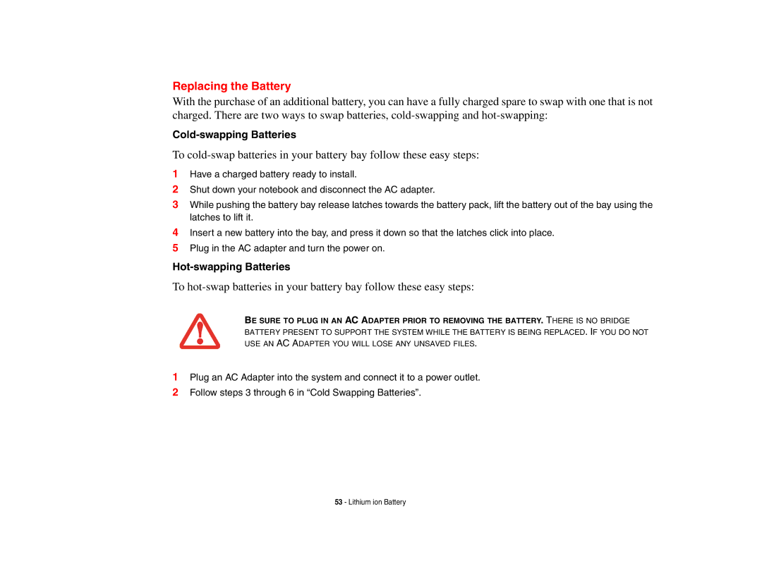 Fujitsu A3210 manual Replacing the Battery, Cold-swapping Batteries, Hot-swapping Batteries 