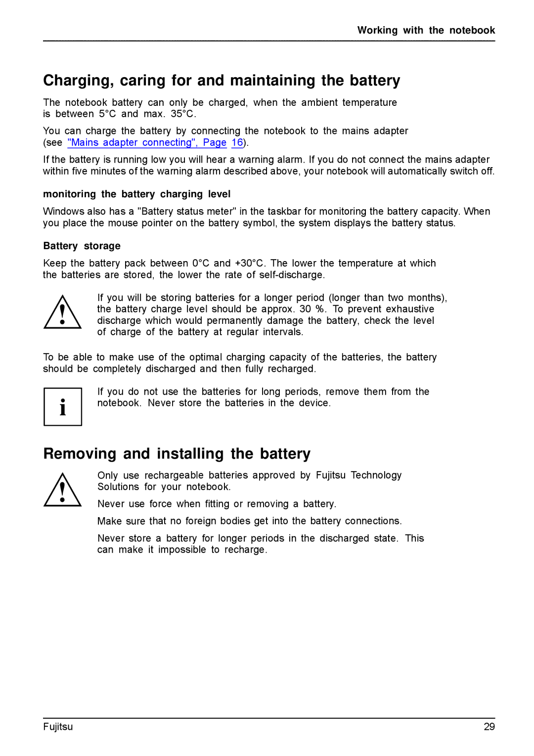 Fujitsu A512, AH512 Charging, caring for and maintaining the battery, Removing and installing the battery, Battery storage 