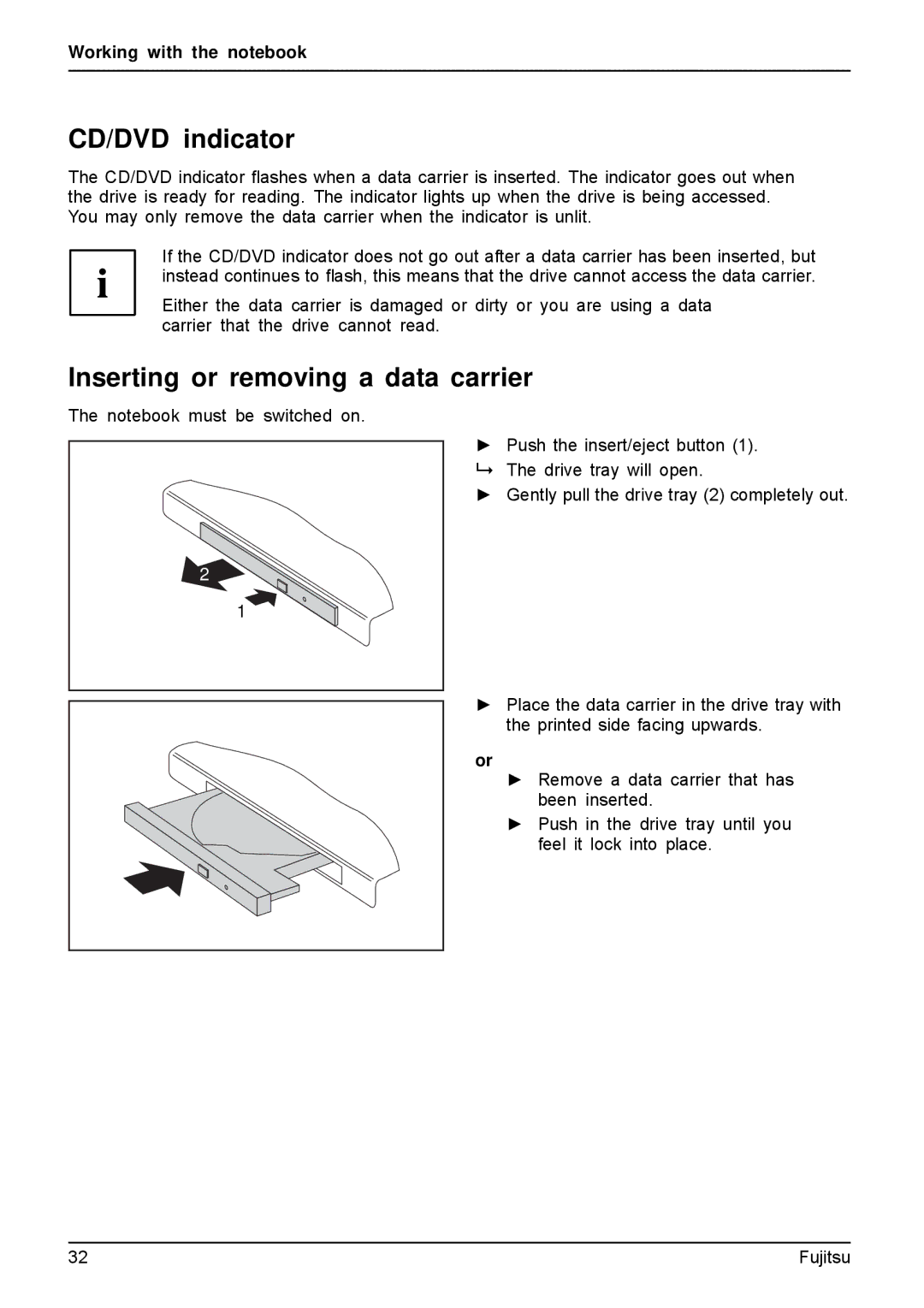 Fujitsu AH512, A512 manual CD/DVD indicator, Inserting or removing a data carrier 