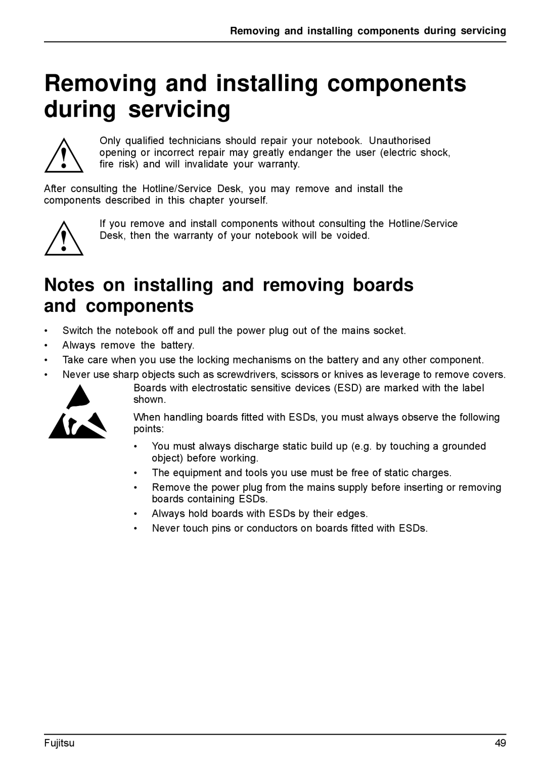 Fujitsu A512, AH512 manual Removing and installing components during servicing 