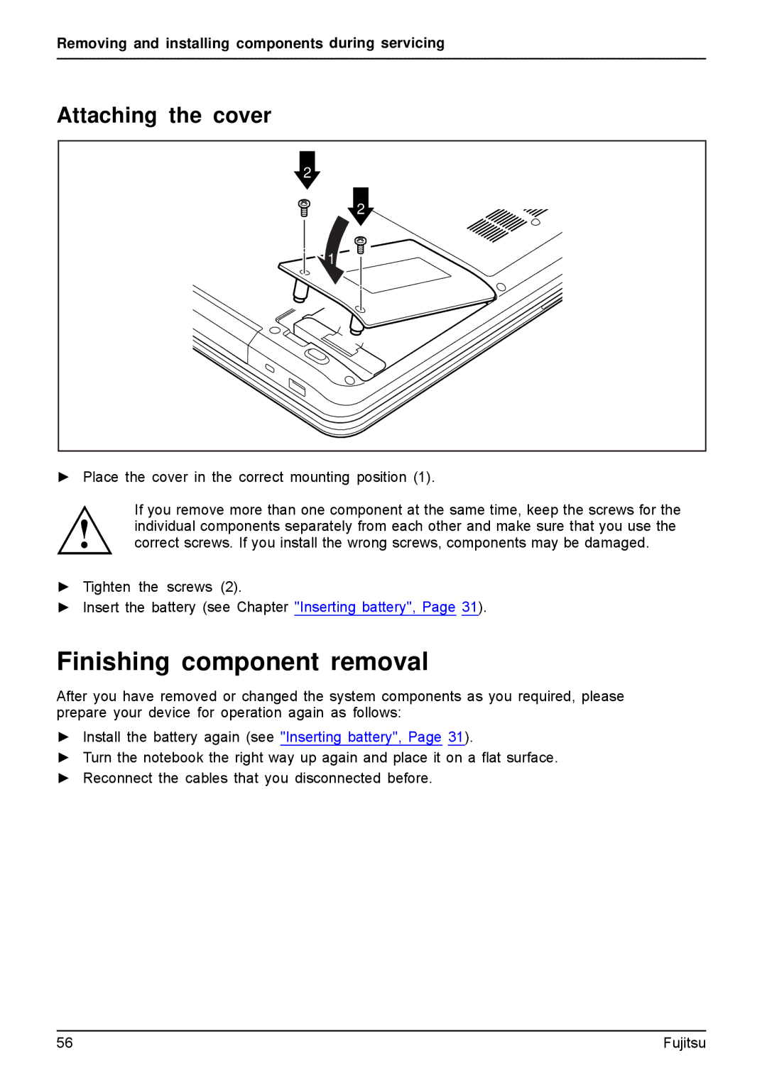 Fujitsu AH512, A512 manual Finishing component removal, Attaching the cover 