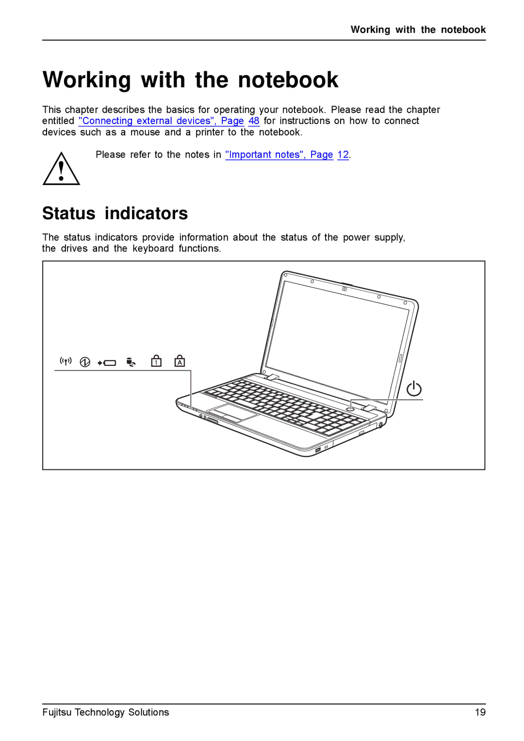 Fujitsu A531, AH531 manual Working with the notebook, Status indicators 