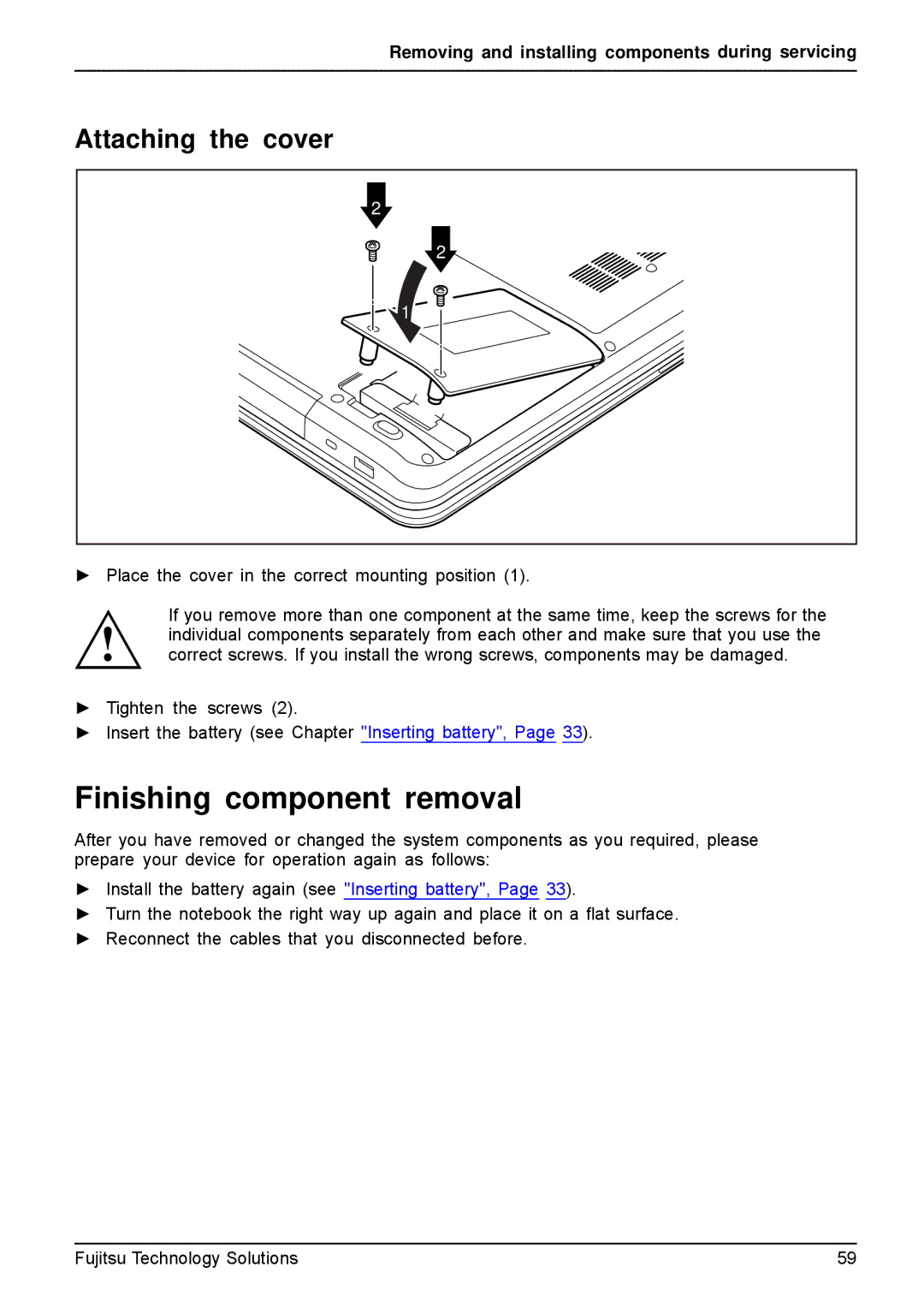 Fujitsu A531, AH531 manual Finishing component removal, Attaching the cover 