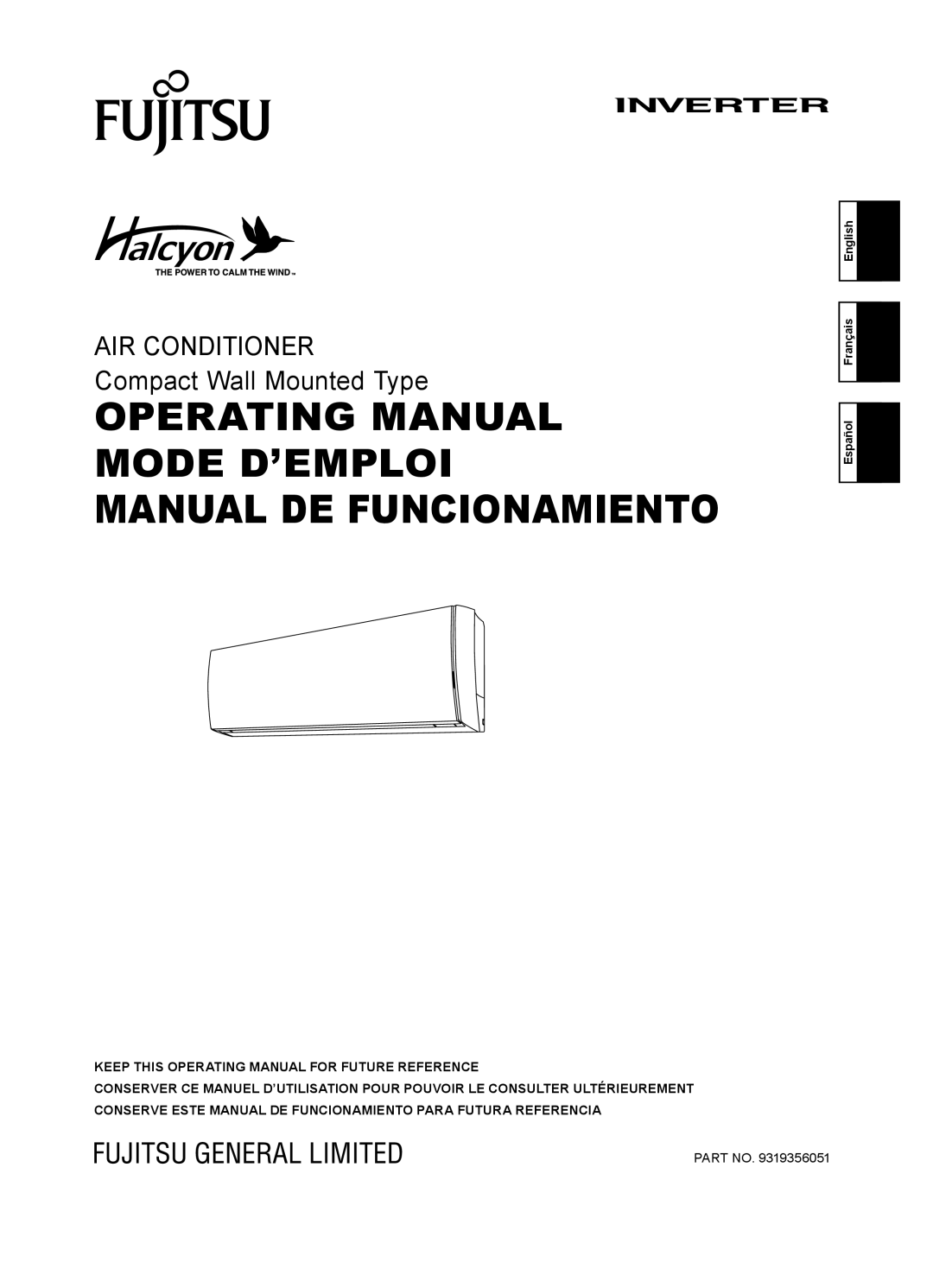 Fujitsu 9319356051, AIR CONDITIONER manuel dutilisation Operating Manual Mode D’EMPLOI Manual DE Funcionamiento 