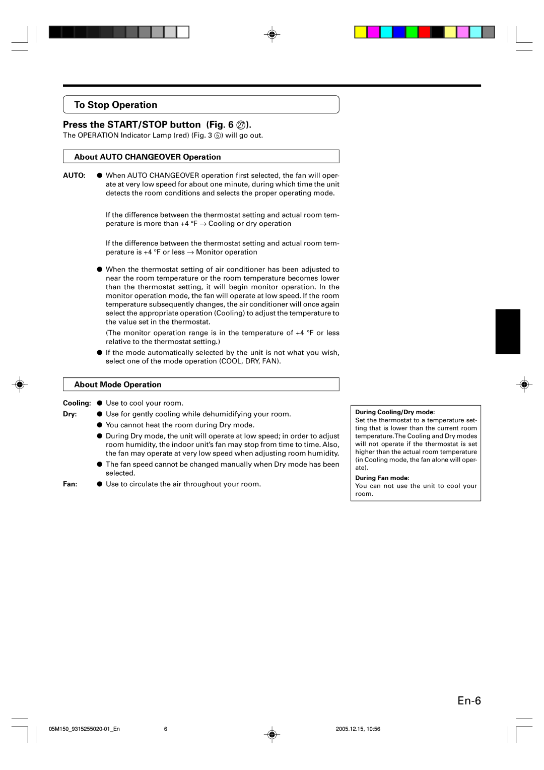 Fujitsu AOU18CL To Stop Operation Press the START/STOP button Q, About Auto Changeover Operation, About Mode Operation 