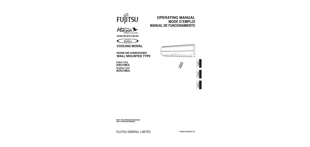 Fujitsu AOU18CL operation manual Operating Manual, Mode D’Emploi, ASU18CL, Fujitsu General Limited, Indoor Unit 