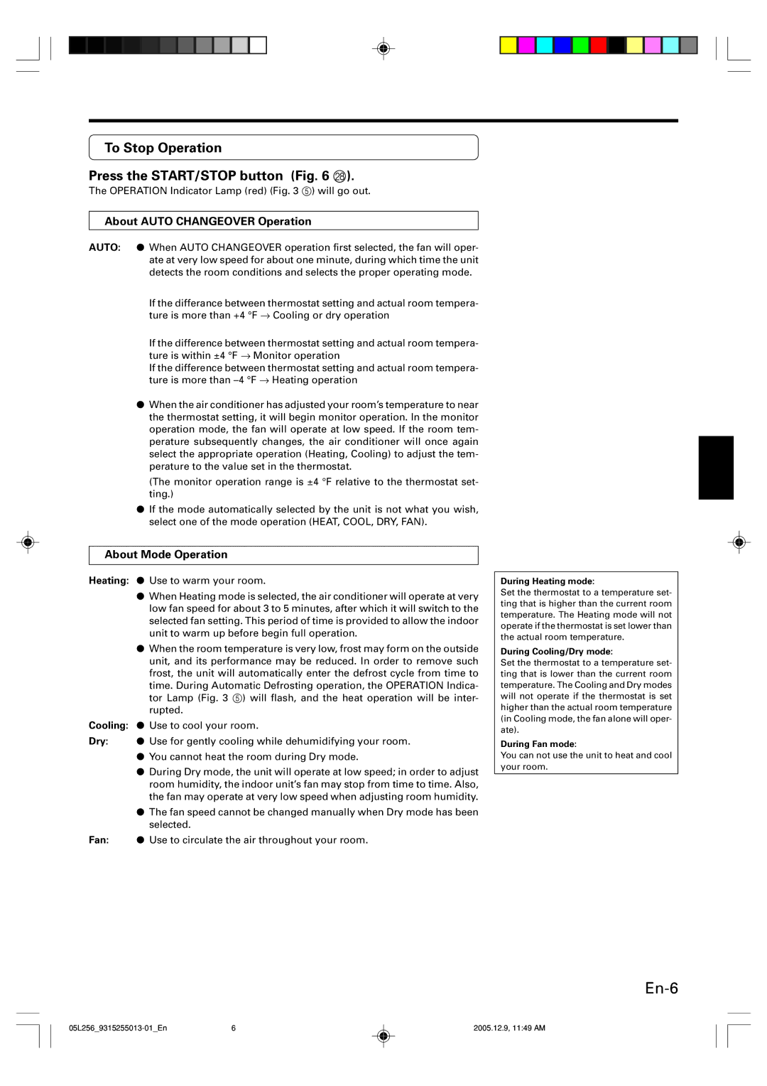 Fujitsu AOU18RL To Stop Operation Press the START/STOP button R, About Auto Changeover Operation, About Mode Operation 