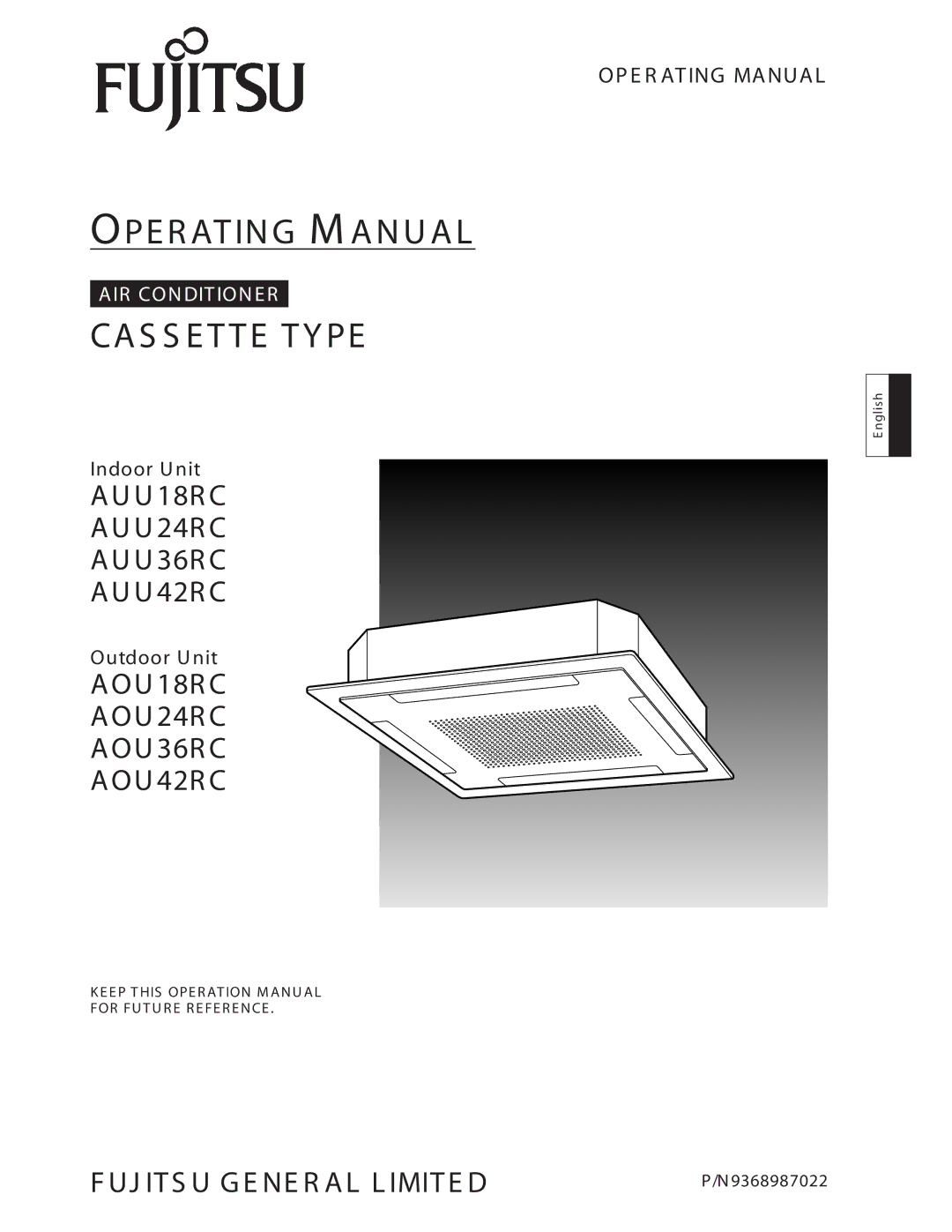 Fujitsu AUU42RC, AUU18RC, AUU36RC, AOU18RC, AOU36RC, AOU24RC, AOU42RC operation manual Indoor U nit, Outdoor U nit, Nglis h 