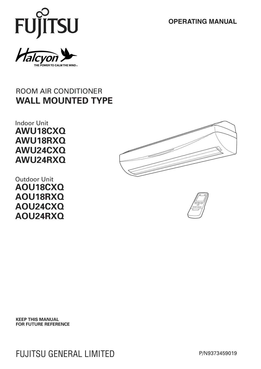 Fujitsu AWU18RXQ, AWU24RXQ, AWU24CXQ, AWU18CXQ, AOU18CXQ, AOU24RXQ, AOU24CXQ, AOU18RXQ manual Wall Mounted Type 