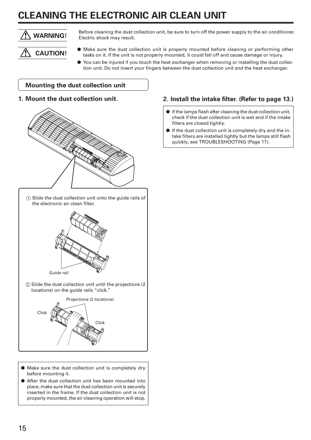 Fujitsu AOU18RXQ, AWU24RXQ, AWU18RXQ, AWU24CXQ, AWU18CXQ, AOU18CXQ, AOU24RXQ, AOU24CXQ manual Install the intake filter. Refer to 