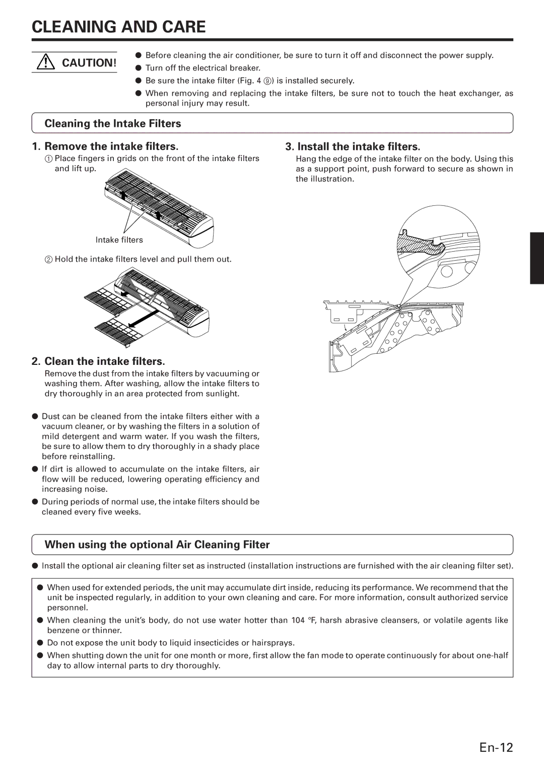 Fujitsu AWU36CX manual Cleaning and Care, Cleaning the Intake Filters Remove the intake filters, Install the intake filters 