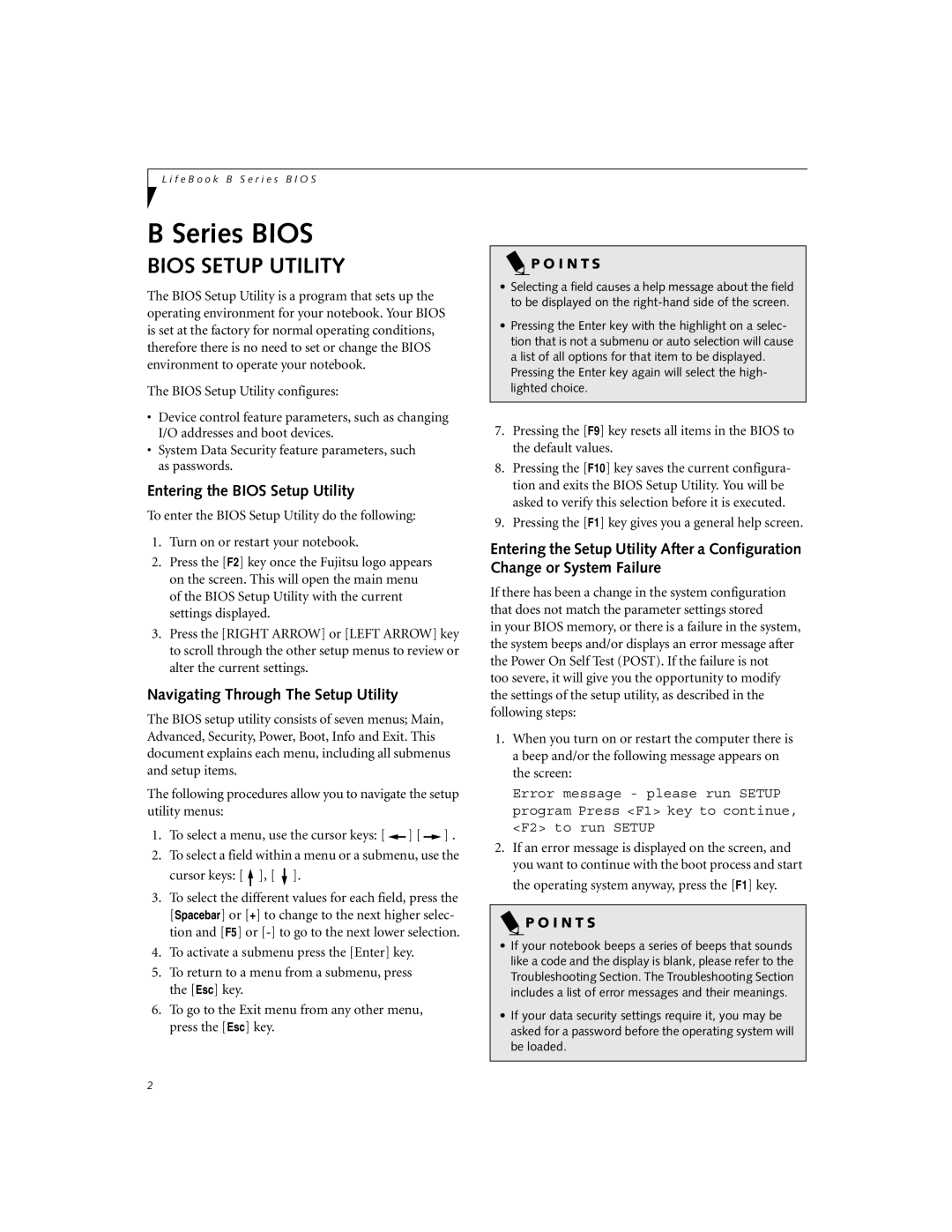 Fujitsu B-2562, B-2566 manual Entering the Bios Setup Utility, Navigating Through The Setup Utility, I N T S 