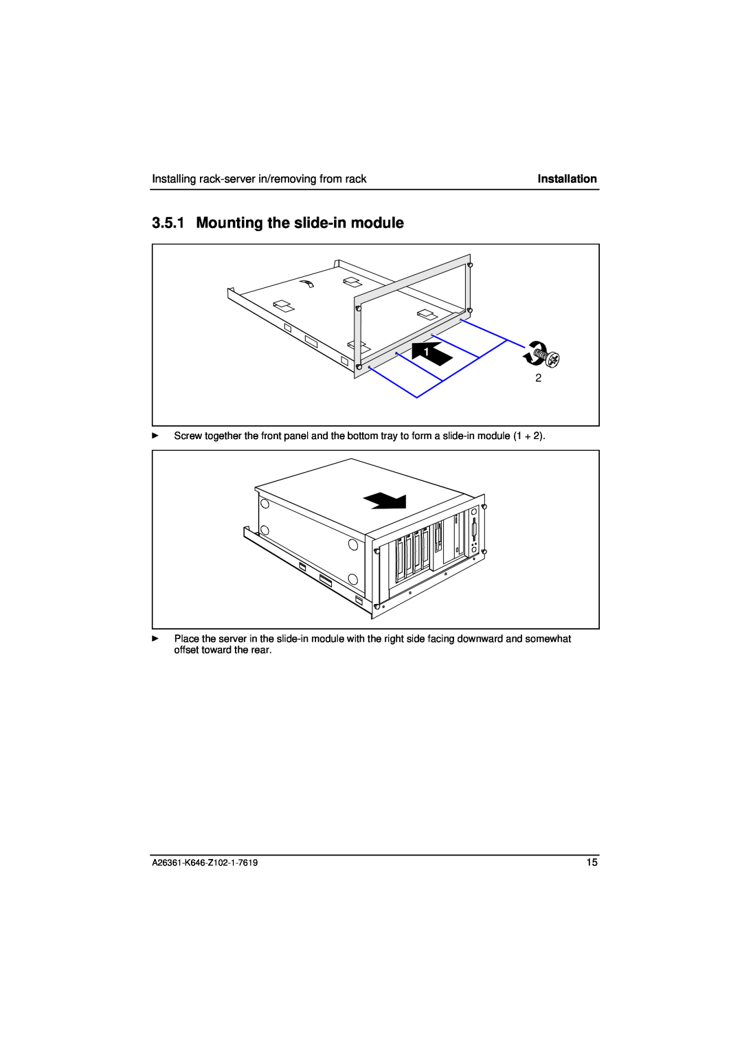 Fujitsu B120 manual Mounting the slide-in module, Installing rack-server in/removing from rack, Installation 