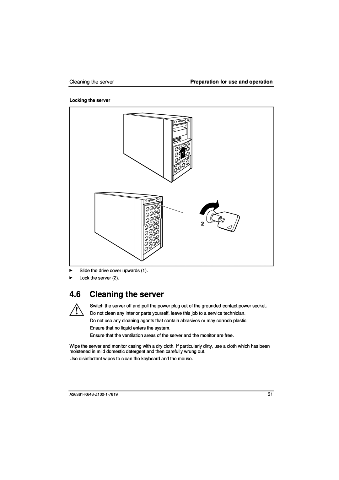 Fujitsu B120 manual Cleaning the server, Locking the server, Preparation for use and operation 
