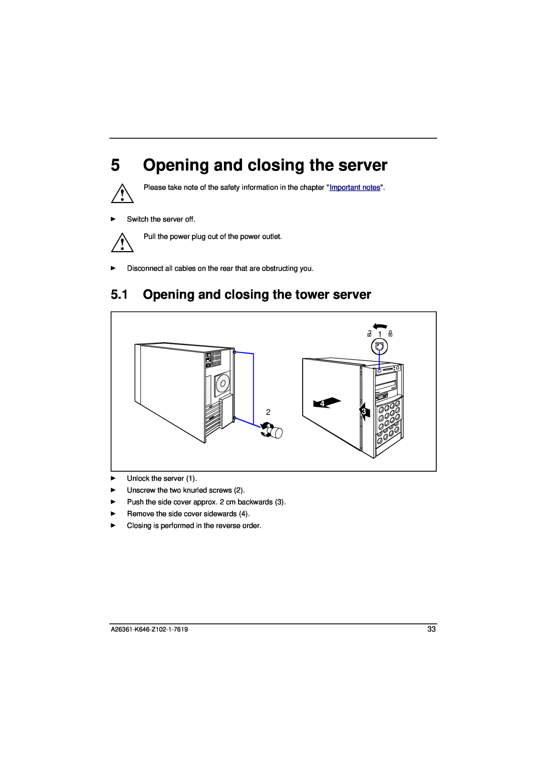 Fujitsu B120 manual Opening and closing the server, Opening and closing the tower server 