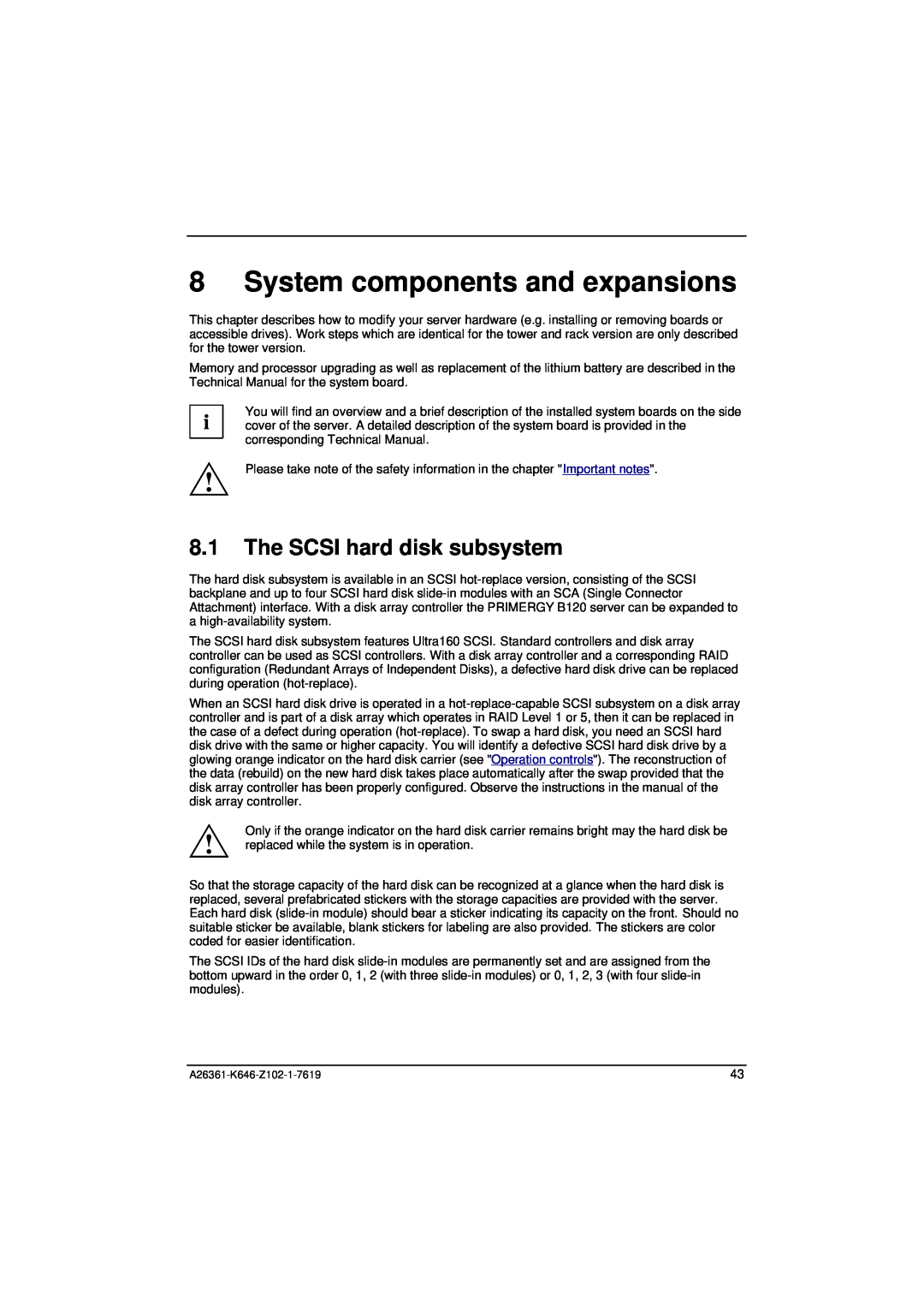 Fujitsu B120 manual System components and expansions, The SCSI hard disk subsystem 