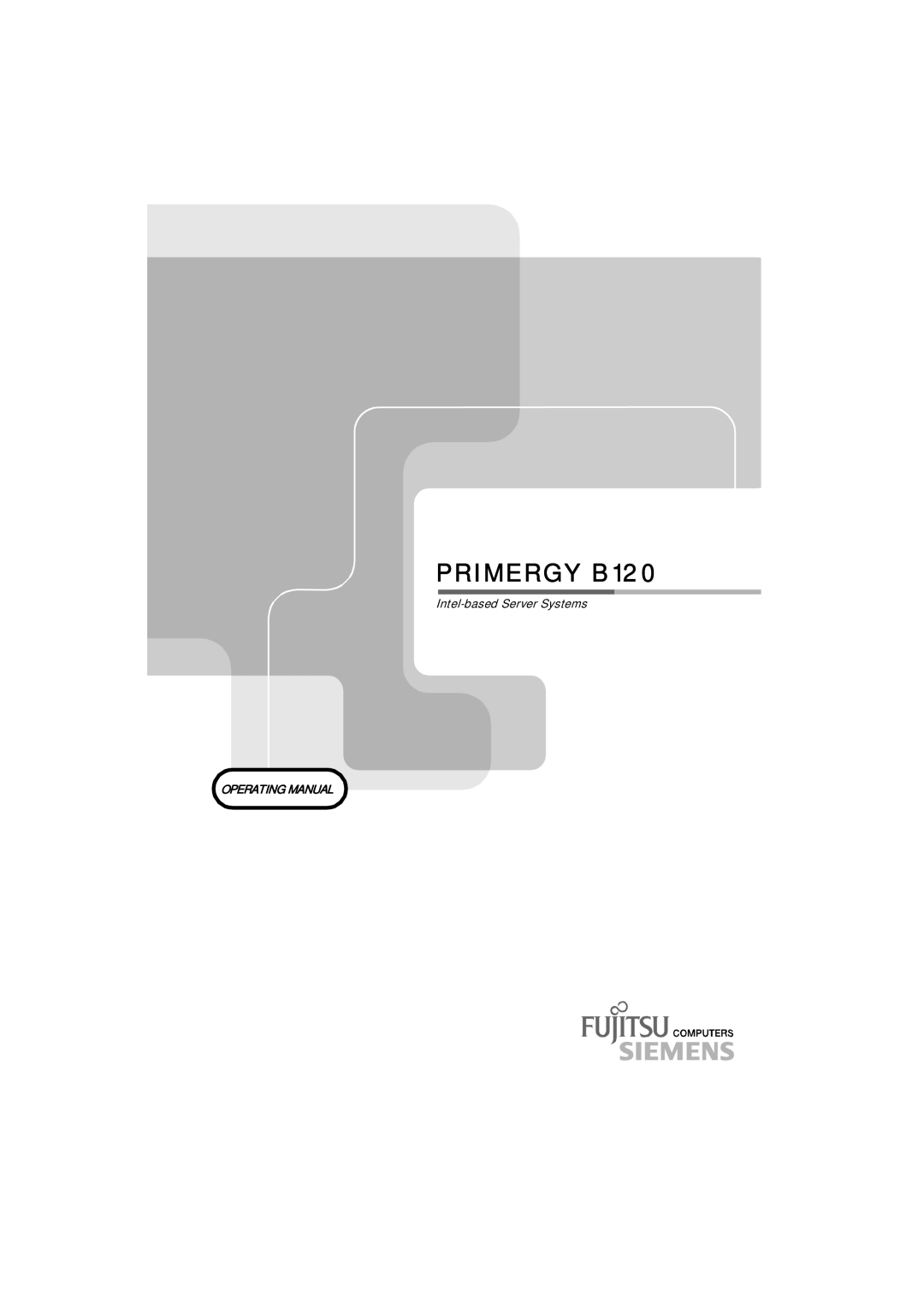 Fujitsu manual Primergy B120 