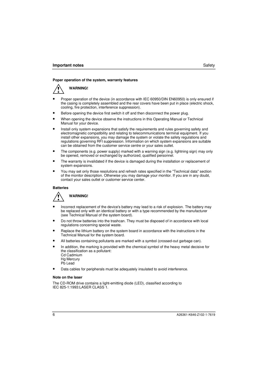 Fujitsu B120 manual Important notes Safety, Poper operation of the system, warranty features, Batteries 