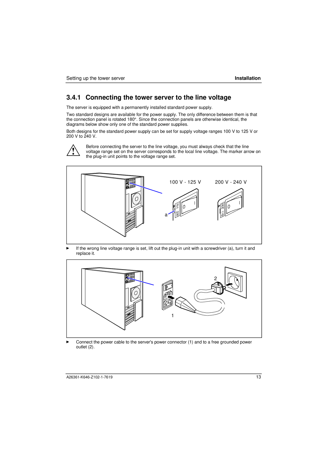 Fujitsu B120 manual Connecting the tower server to the line voltage, 125 240 