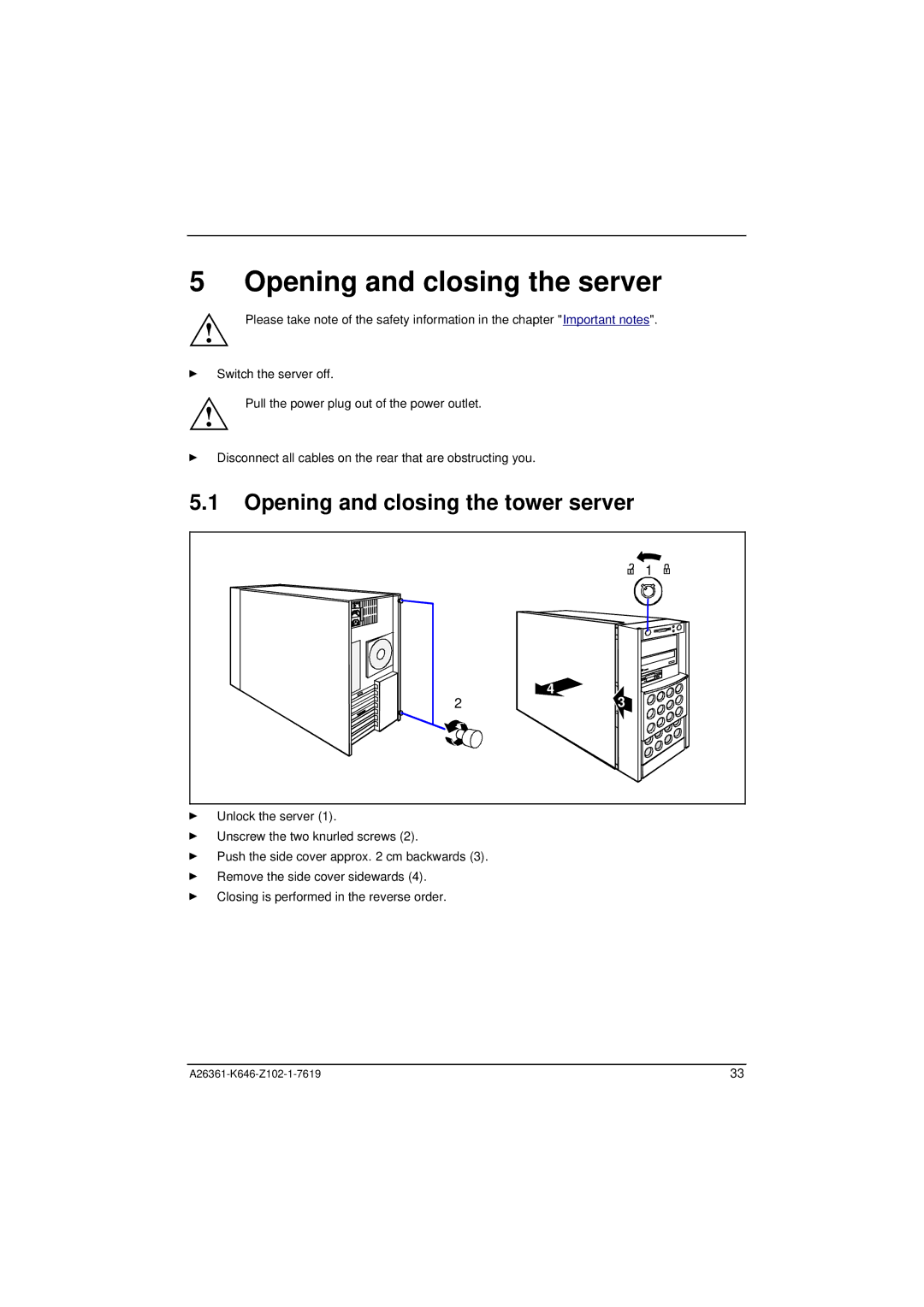 Fujitsu B120 manual Opening and closing the server, Opening and closing the tower server 