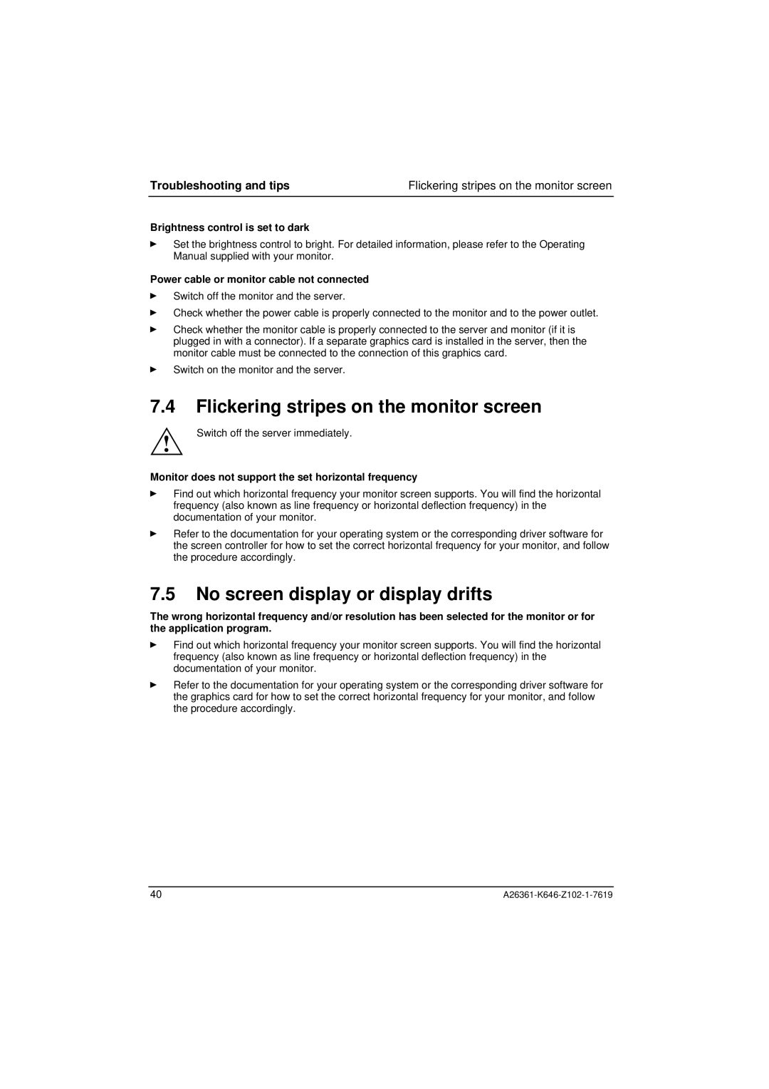 Fujitsu B120 manual Flickering stripes on the monitor screen, No screen display or display drifts, Troubleshooting and tips 