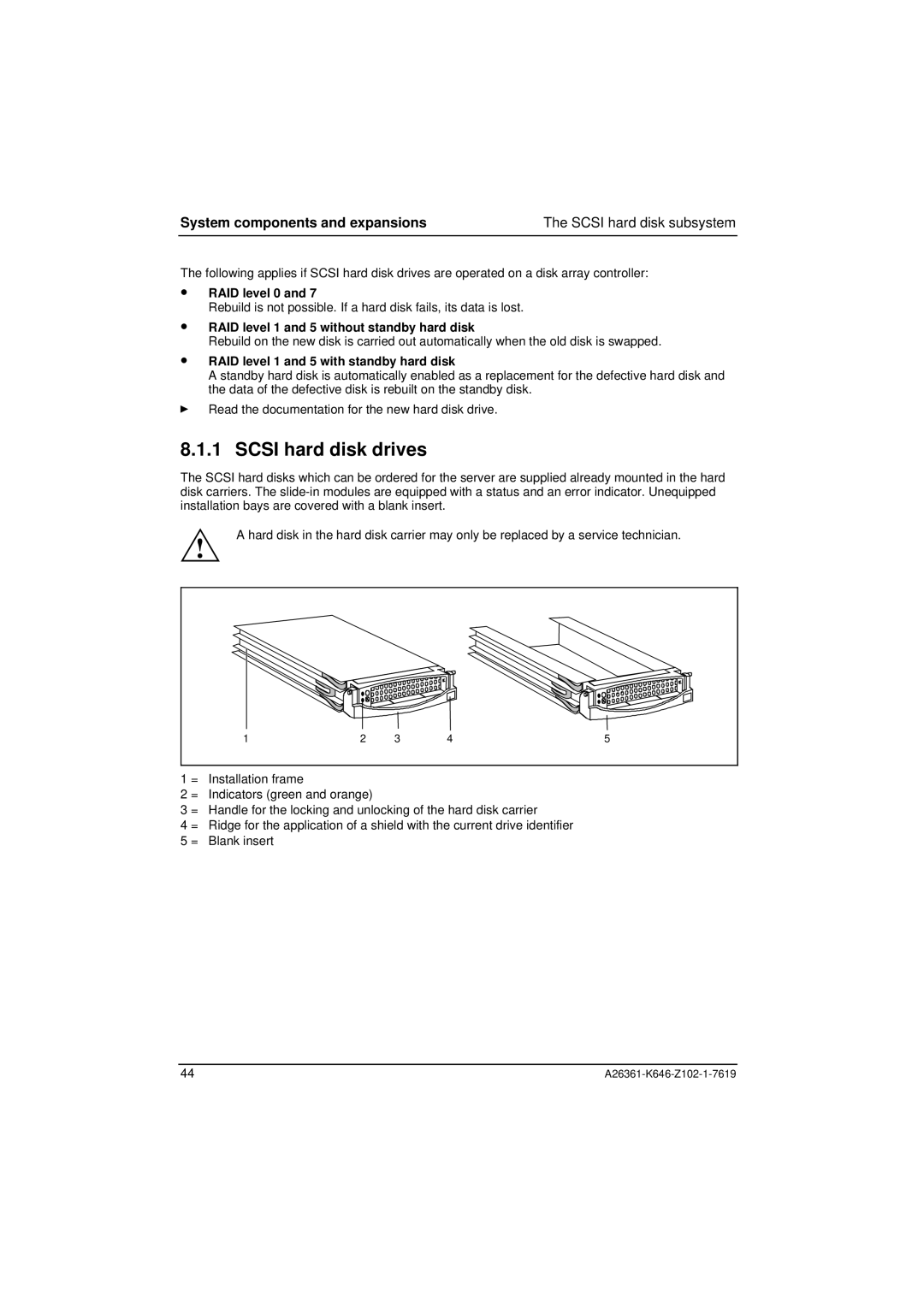 Fujitsu B120 manual Scsi hard disk drives, System components and expansions, RAID level 0 