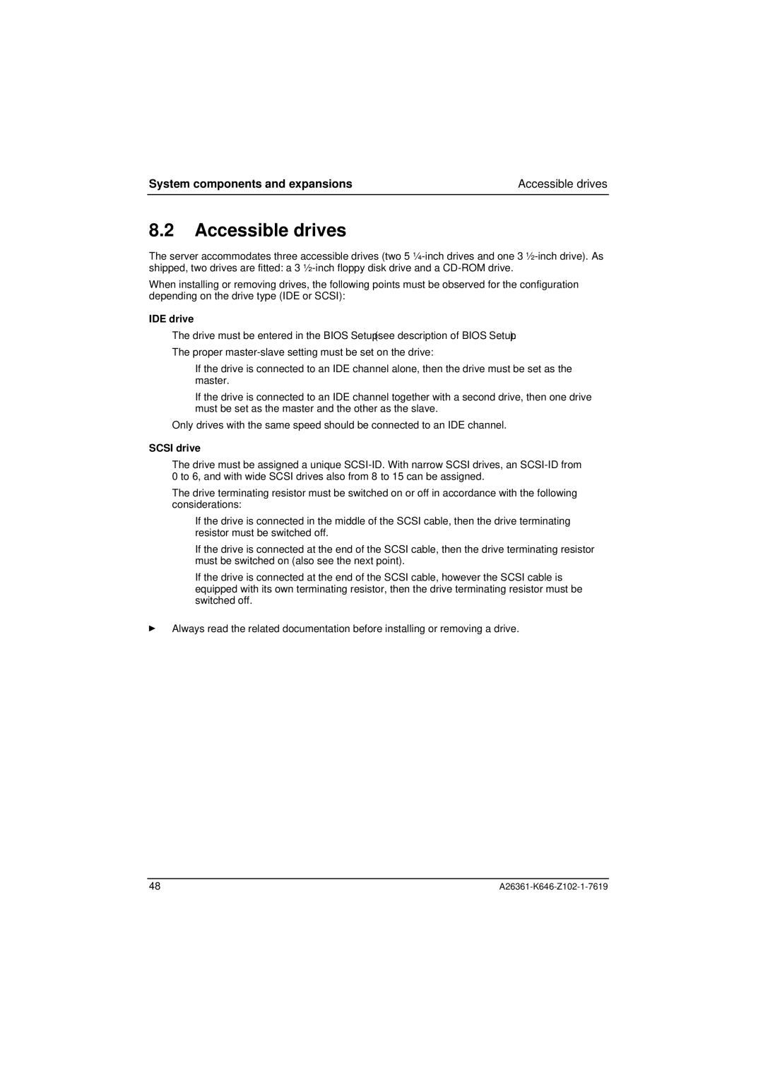 Fujitsu B120 manual Accessible drives, IDE drive, Scsi drive 