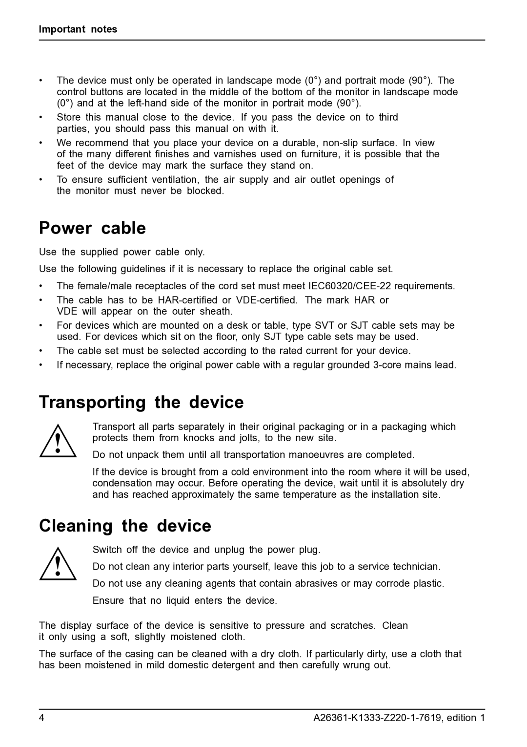 Fujitsu B19W-5 ECO manual Power cable, Transporting the device, Cleaning the device 