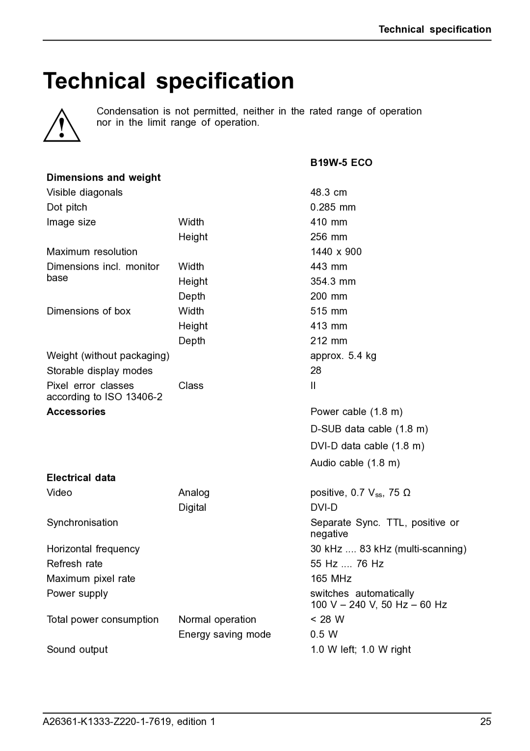 Fujitsu B19W-5 ECO manual Technical speciﬁcation, Dimensions and weight, Accessories Electrical data 