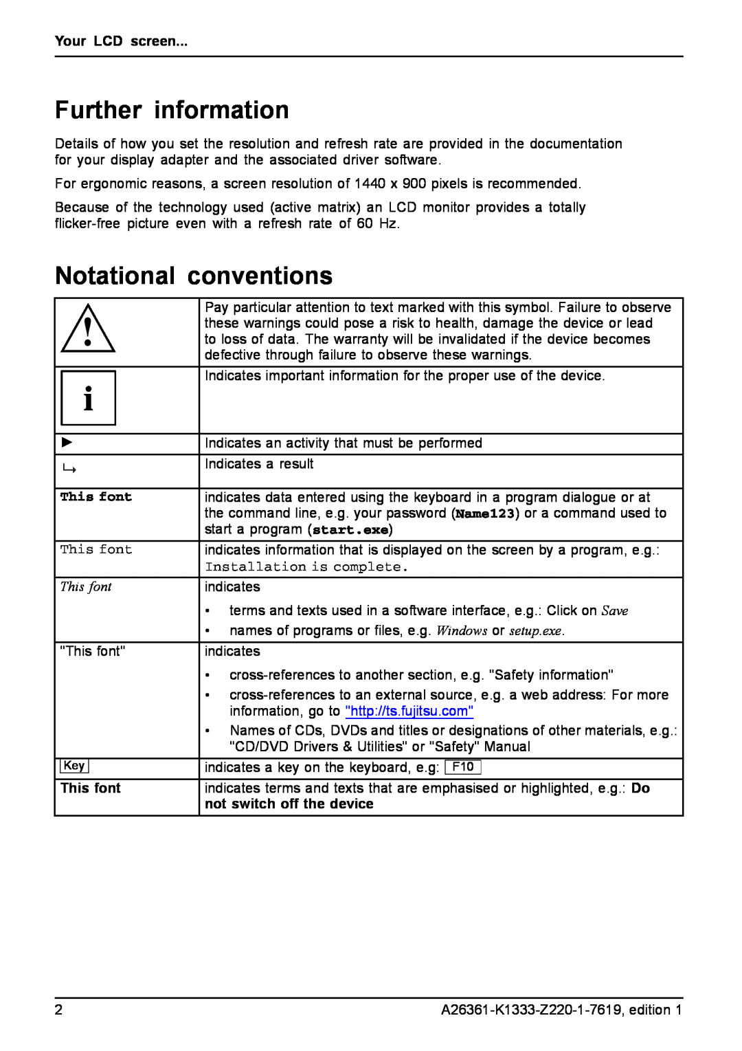 Fujitsu B19W-5 ECO manual Further information, Notational conventions, This font, information, go to http//ts.fujitsu.com 
