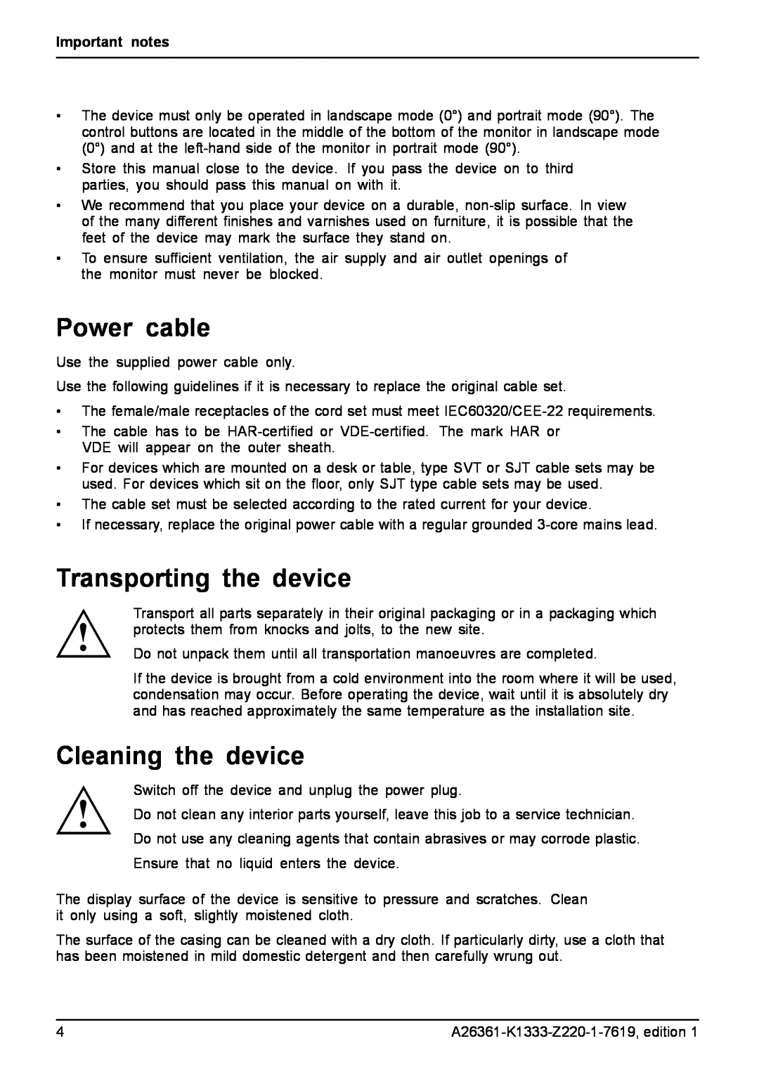 Fujitsu B19W-5 ECO manual Power cable, Transporting the device, Cleaning the device, Important notes 