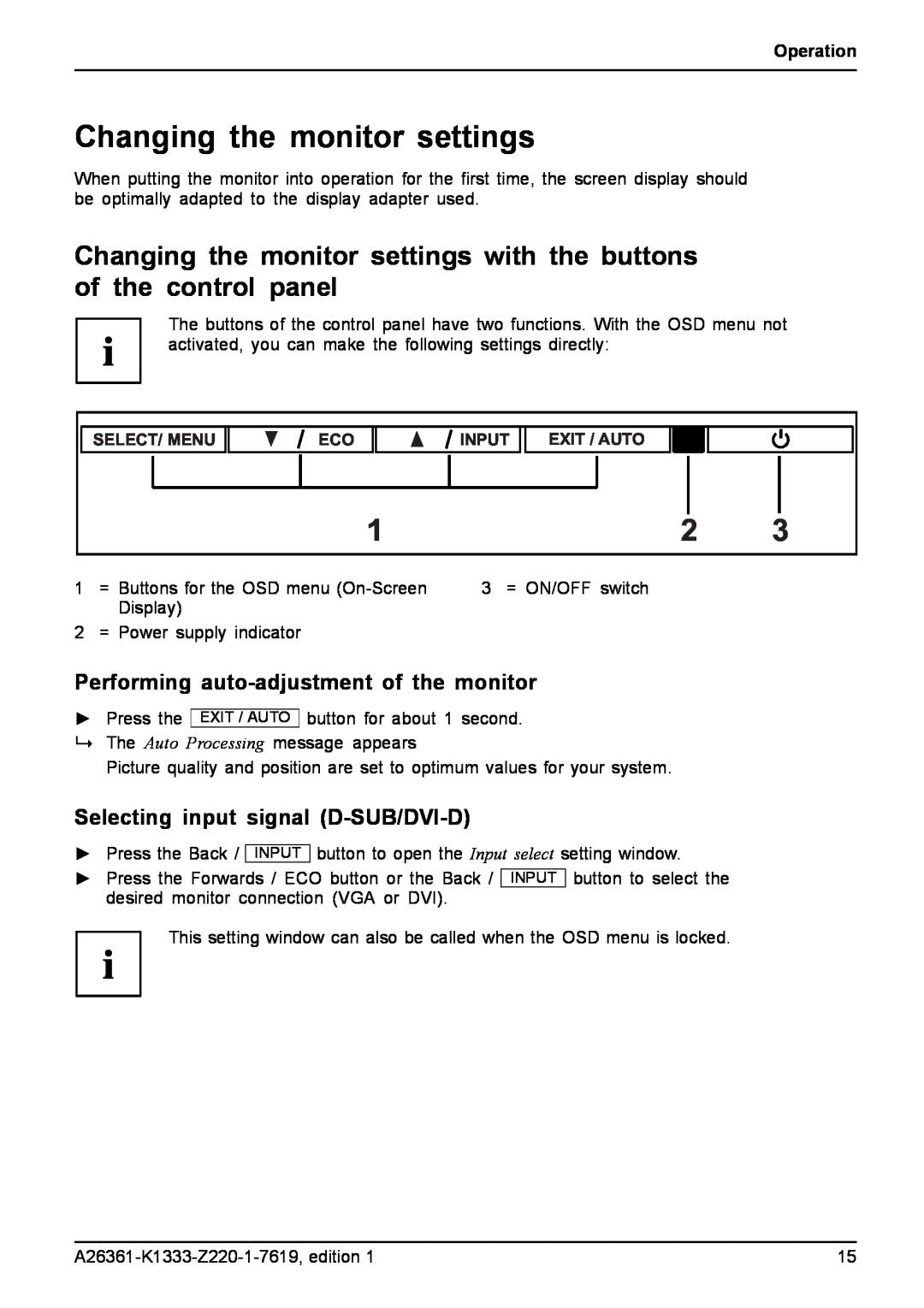 Fujitsu B19W-5 ECO manual Changing the monitor settings with the buttons of the control panel, Operation 