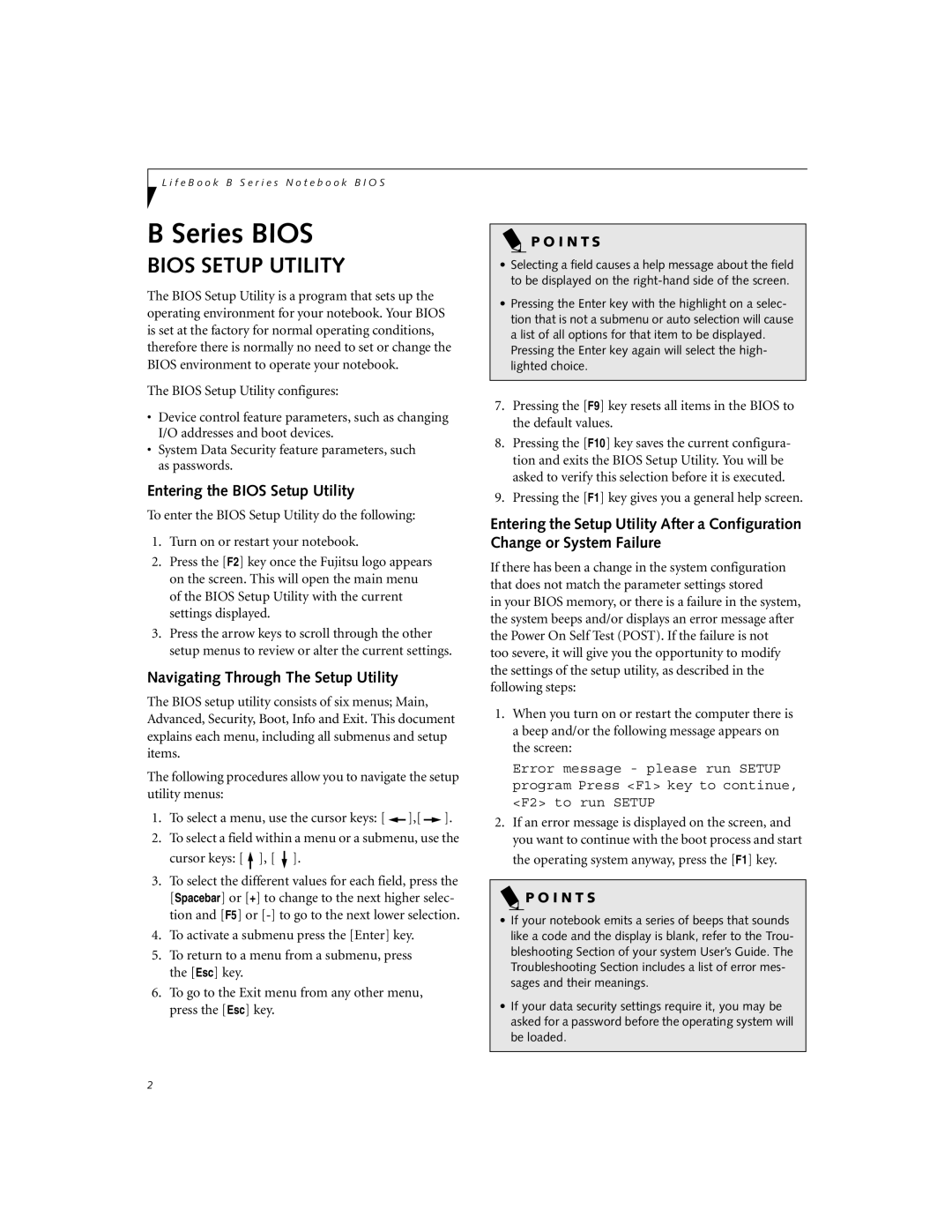 Fujitsu B2630 manual Entering the Bios Setup Utility, Navigating Through The Setup Utility, I N T S 