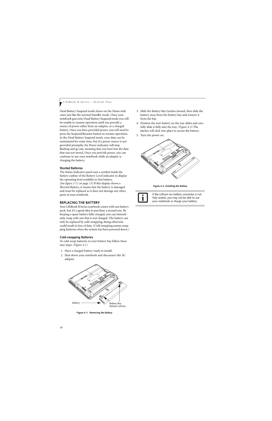 Fujitsu B3020D manual Replacing the Battery, Shorted Batteries, Cold-swapping Batteries 