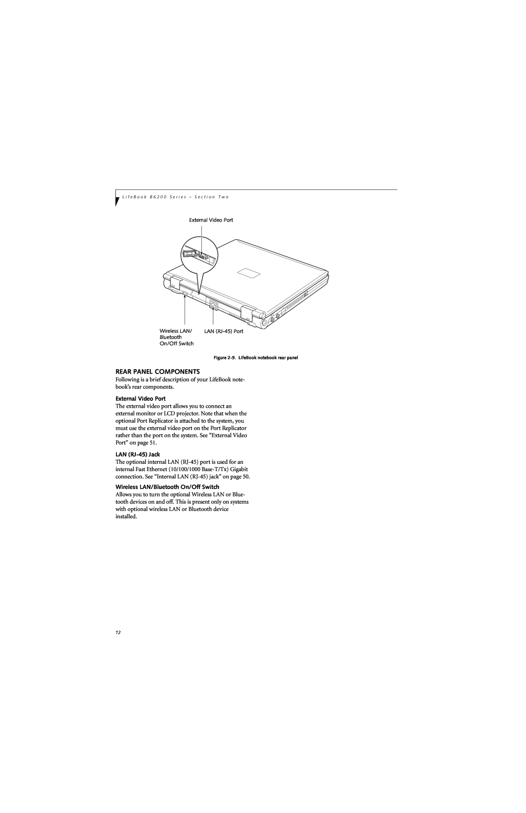 Fujitsu B6220 manual Rear Panel Components, External Video Port, LAN RJ-45 Jack, Wireless LAN/Bluetooth On/Off Switch 