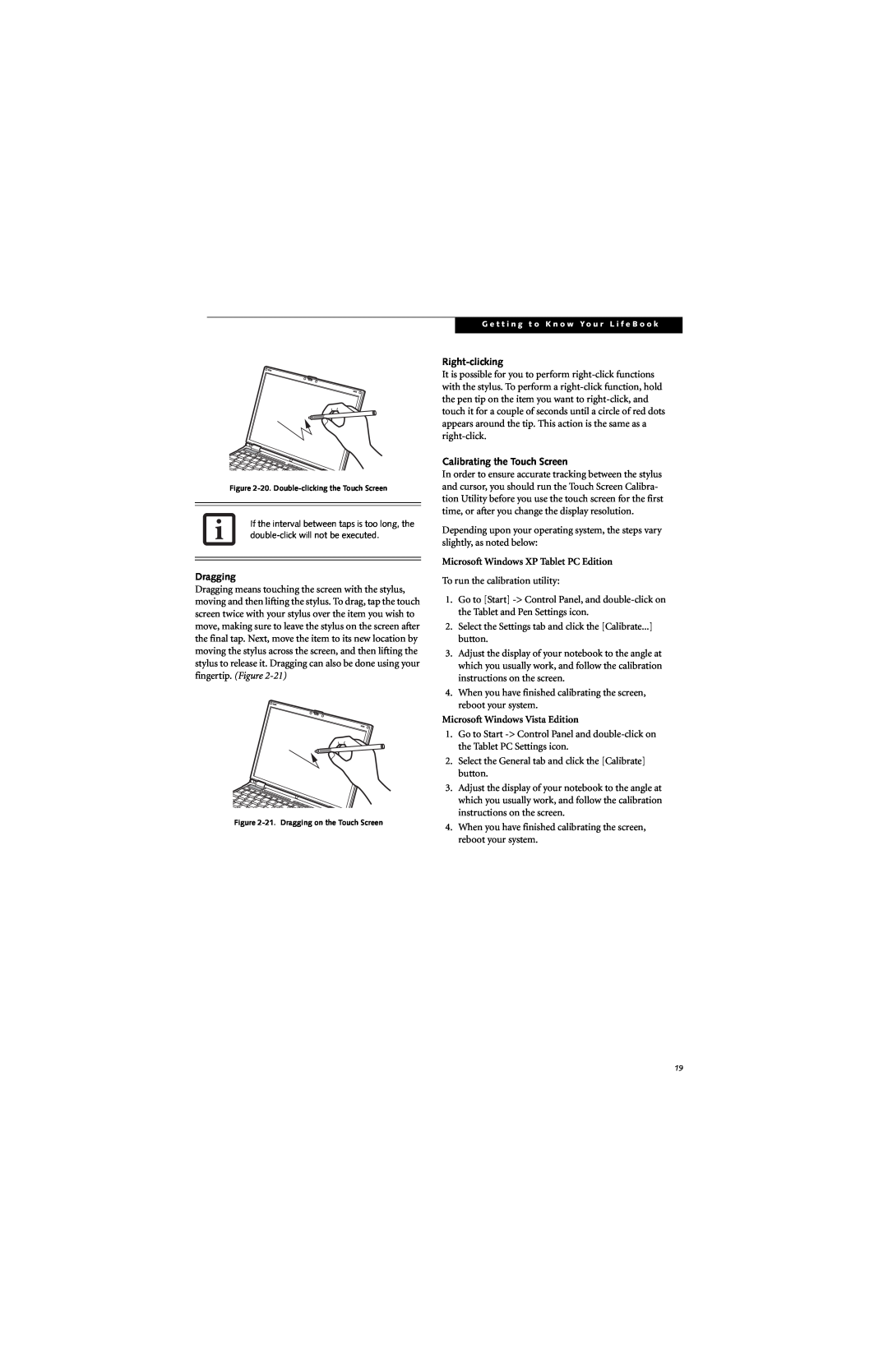 Fujitsu B6220 manual Dragging, Right-clicking, Calibrating the Touch Screen, Microsoft Windows XP Tablet PC Edition 