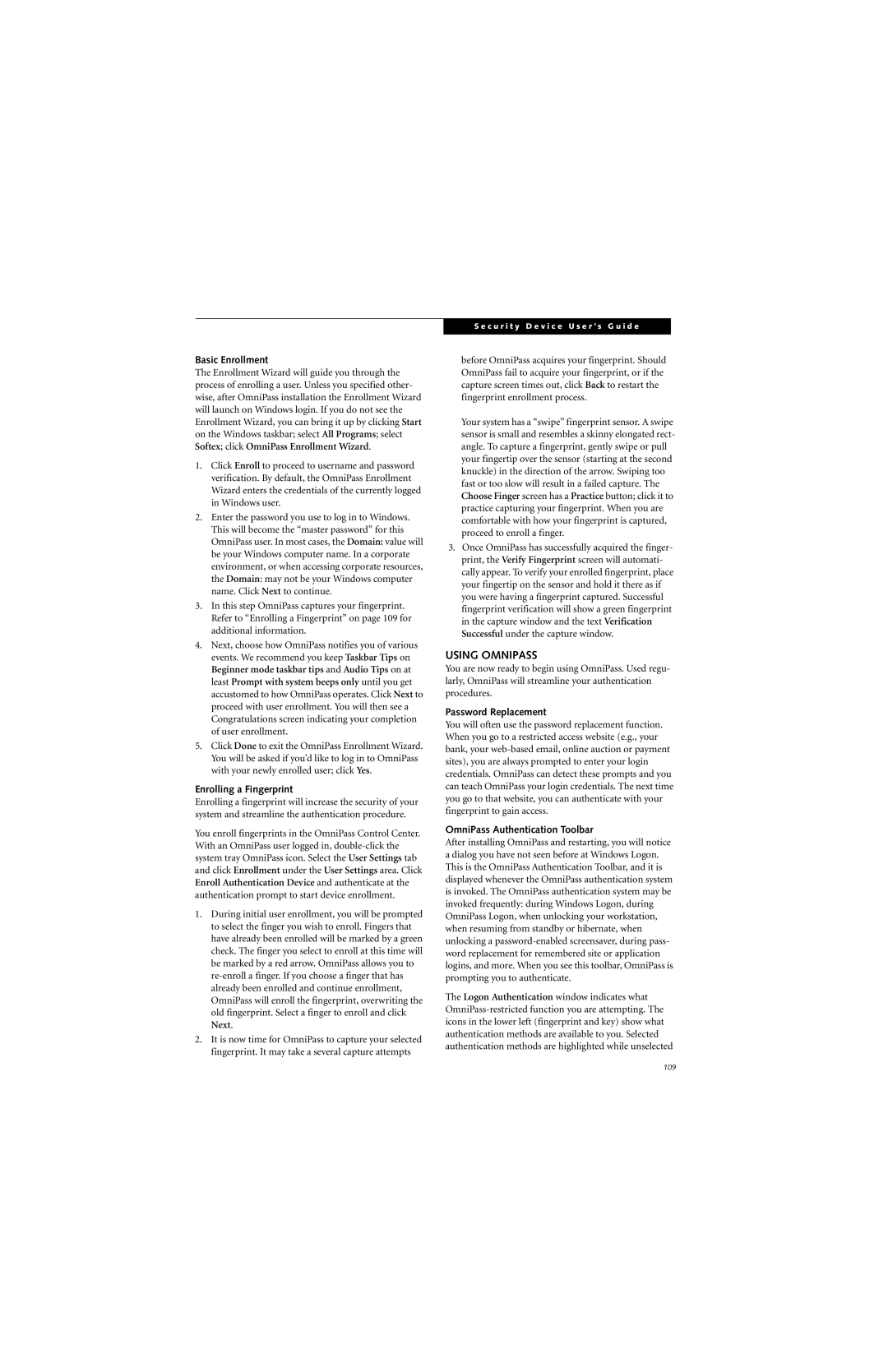 Fujitsu B6220 manual Using Omnipass, Basic Enrollment, Enrolling a Fingerprint, Password Replacement 