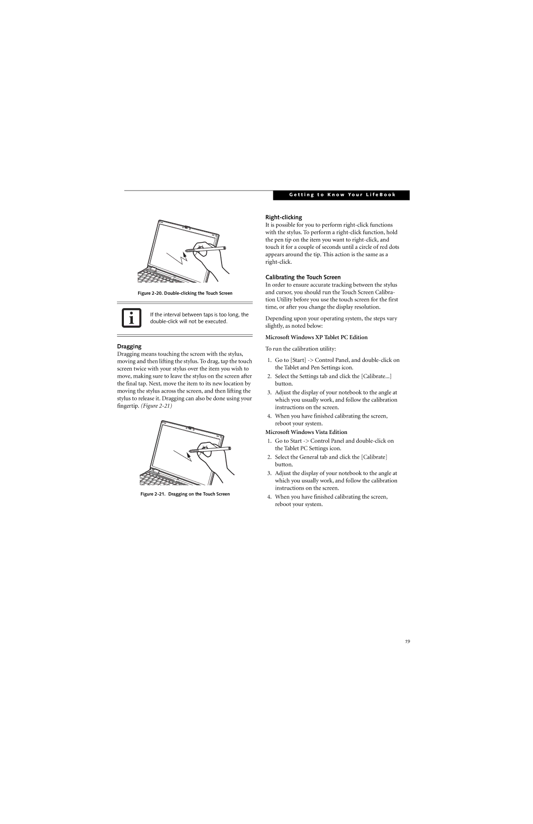 Fujitsu B6220 manual Dragging, Right-clicking, Calibrating the Touch Screen, Microsoft Windows XP Tablet PC Edition 