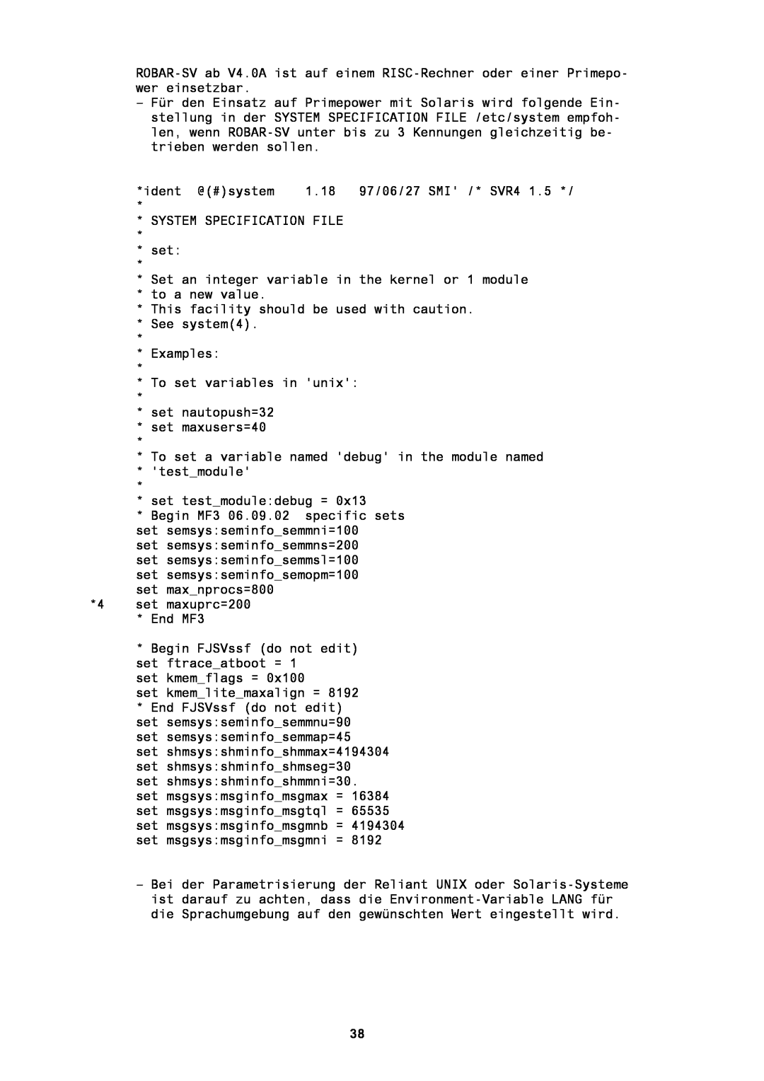 Fujitsu BS2000/OSD manual ident @#system, 1.18 97/06/27 SMI /* SVR4, SYSTEM SPECIFICATION FILE set, set testmoduledebug = 