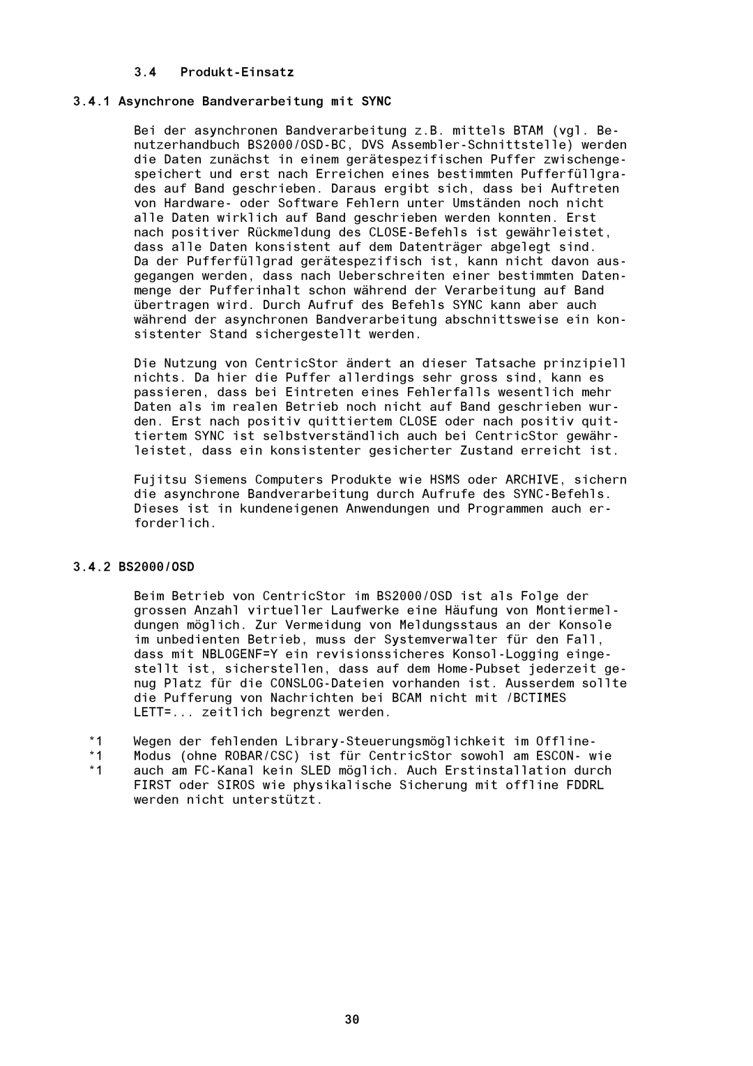 Fujitsu manual Produkt-Einsatz Asynchrone Bandverarbeitung mit Sync, 2 BS2000/OSD 