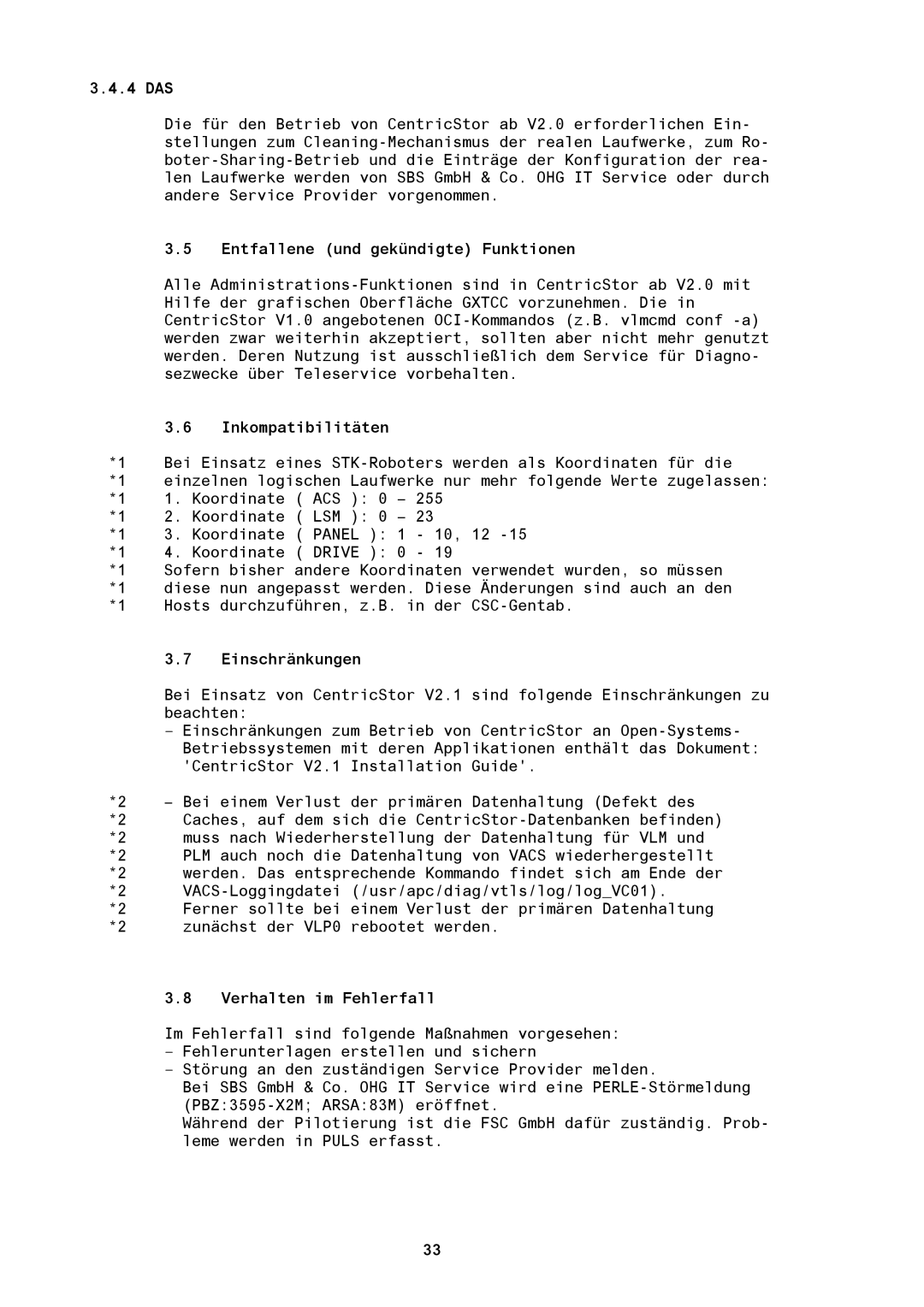 Fujitsu BS2000/OSD manual 4 DAS, Entfallene und gekündigte Funktionen, Inkompatibilitäten, Einschränkungen 