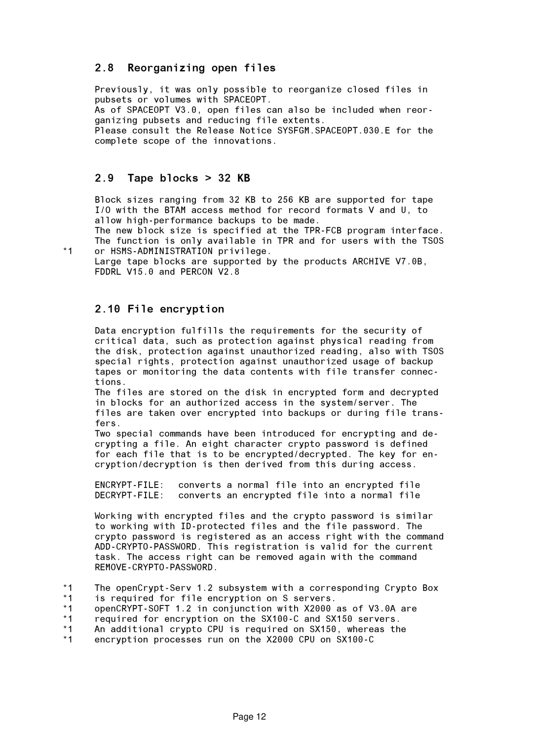 Fujitsu BS2OSD manual Reorganizing open files, Tape blocks 32 KB, File encryption, Remove-Crypto-Password 