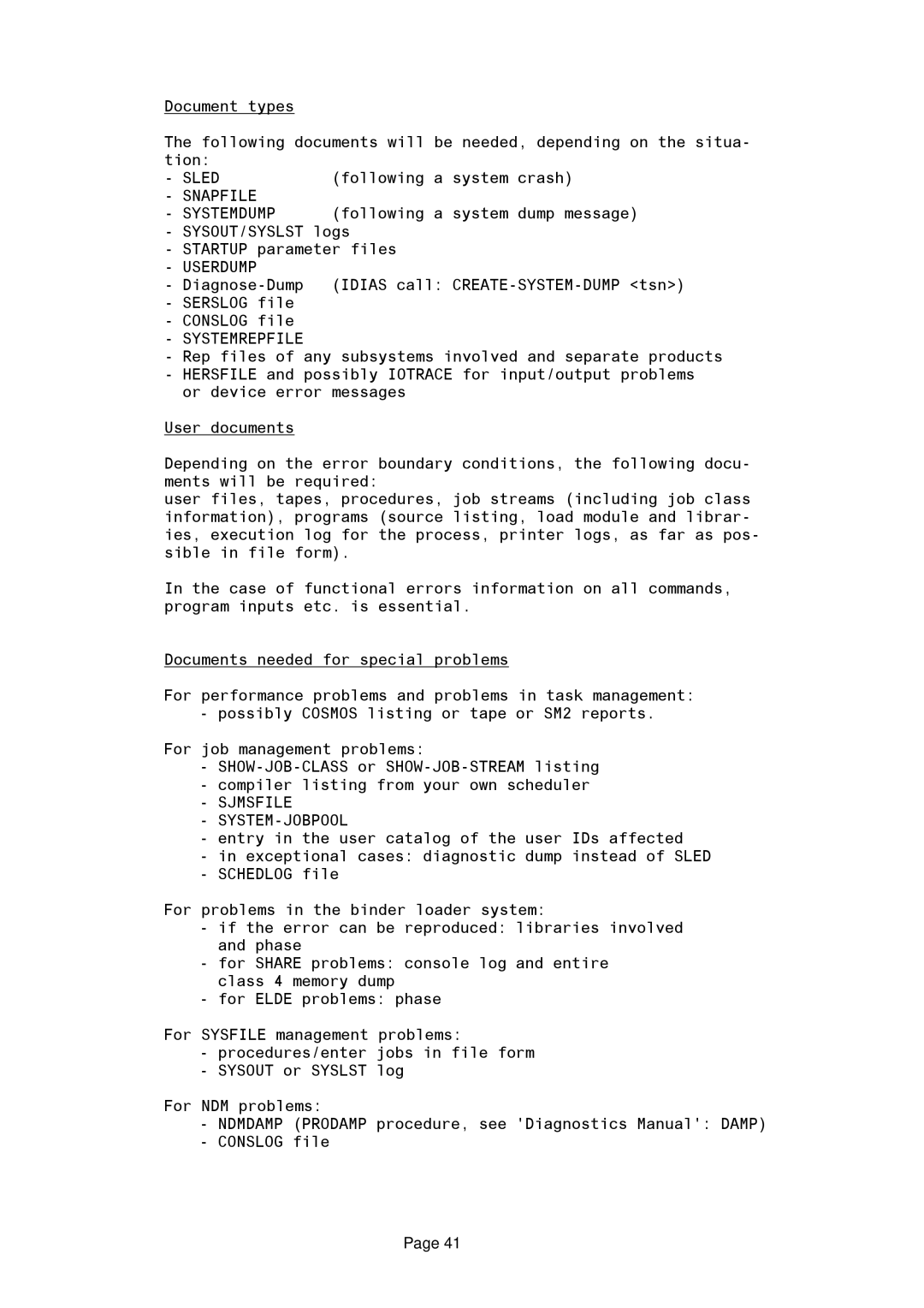 Fujitsu BS2OSD manual Snapfile Systemdump, Userdump, Systemrepfile, Sjmsfile SYSTEM-JOBPOOL 