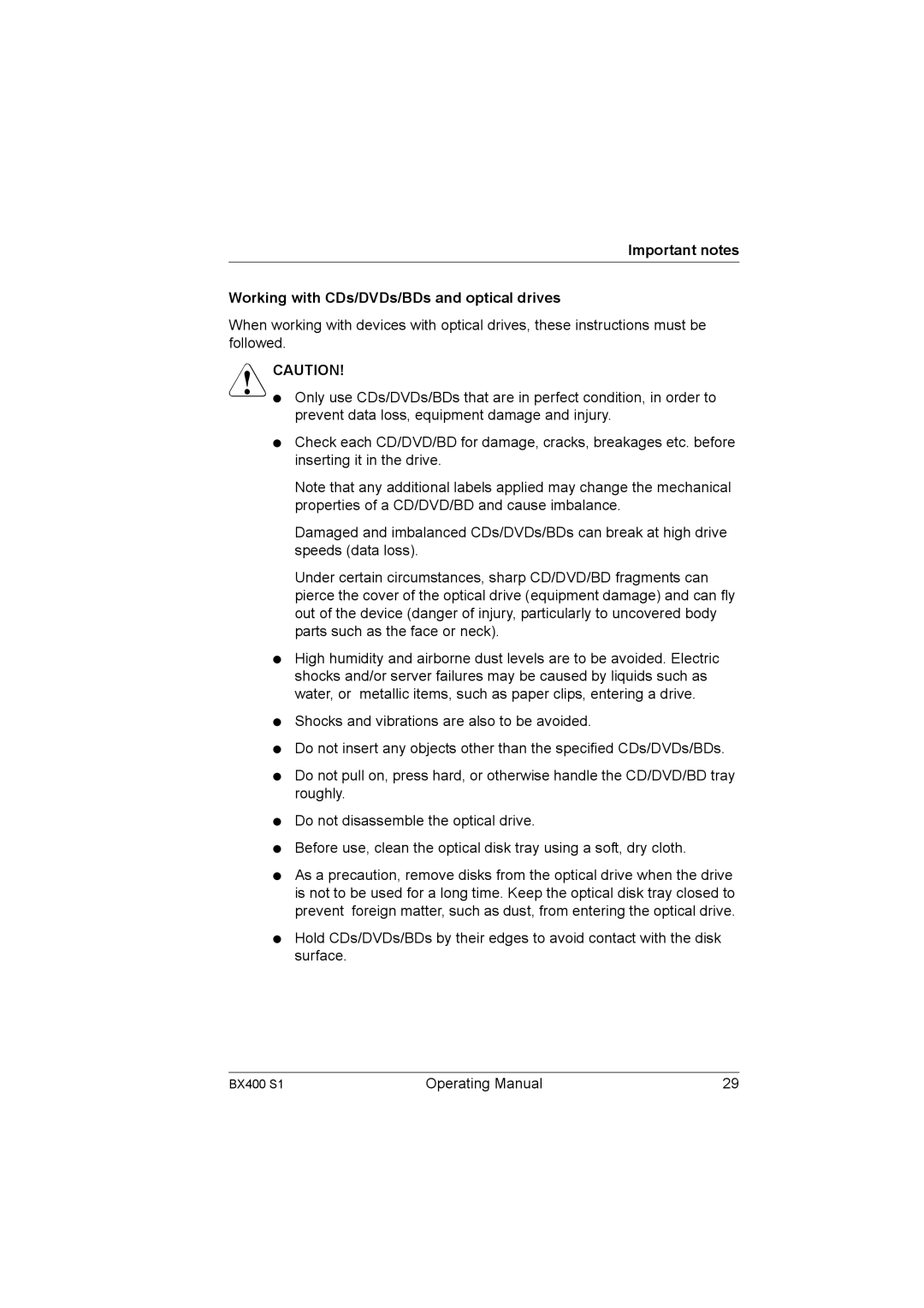 Fujitsu BX400 S1 manual Important notes Working with CDs/DVDs/BDs and optical drives 