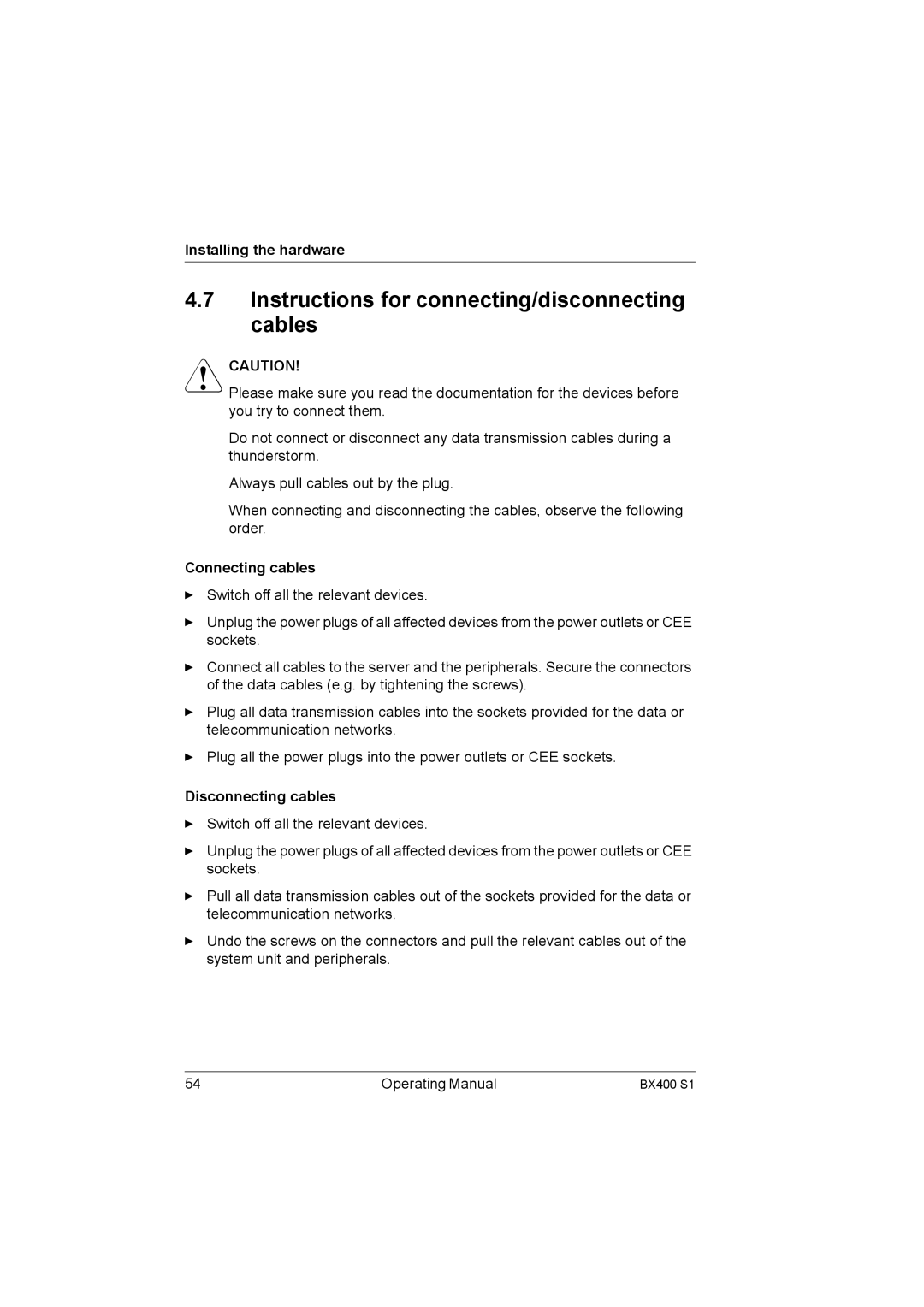 Fujitsu BX400 S1 manual Instructions for connecting/disconnecting cables, Connecting cables, Disconnecting cables 