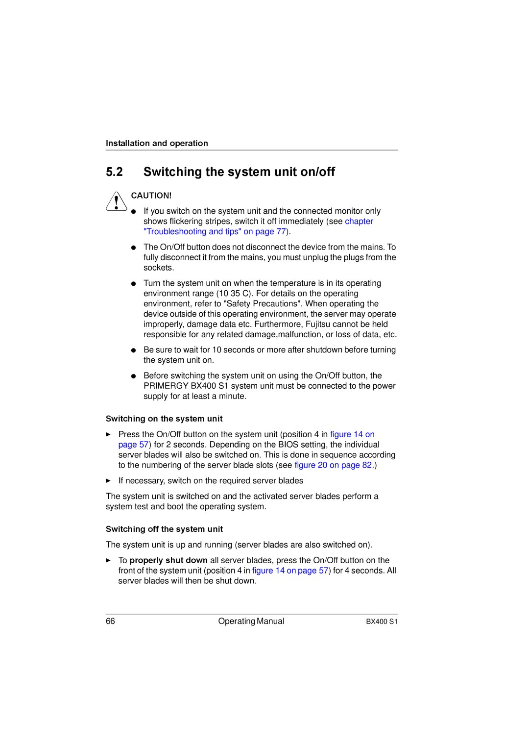 Fujitsu BX400 S1 manual Switching the system unit on/off, Switching on the system unit, Switching off the system unit 