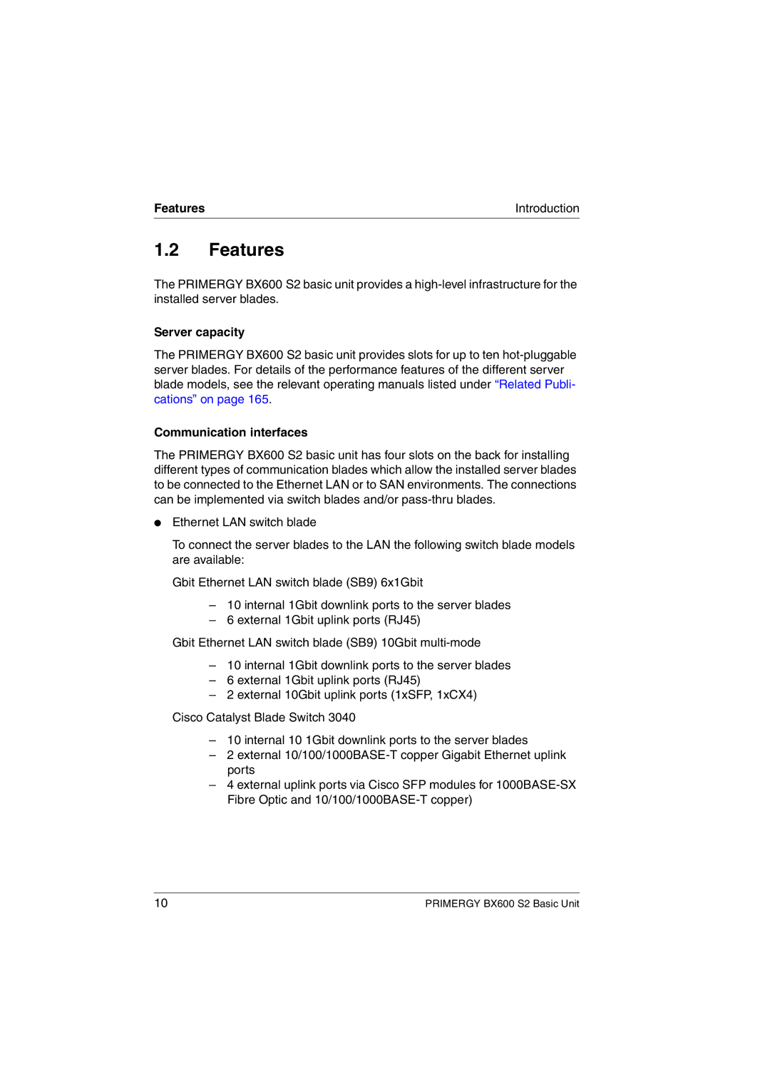 Fujitsu BX600 S2 manual Features, Server capacity, Communication interfaces 