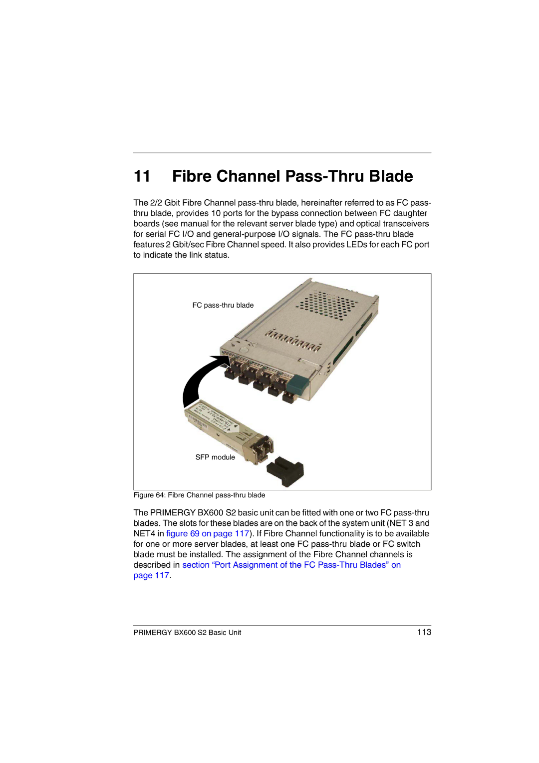 Fujitsu BX600 S2 manual Fibre Channel Pass-Thru Blade, Fibre Channel pass-thru blade 