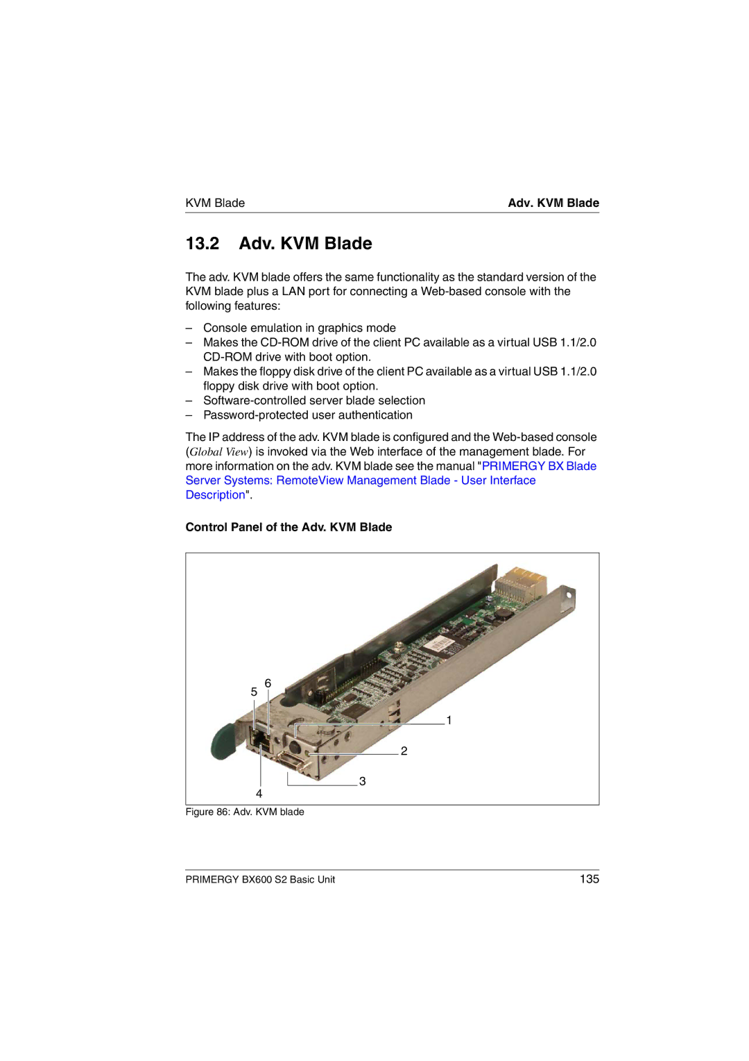 Fujitsu BX600 S2 manual 13.2 Adv. KVM Blade, Control Panel of the Adv. KVM Blade 