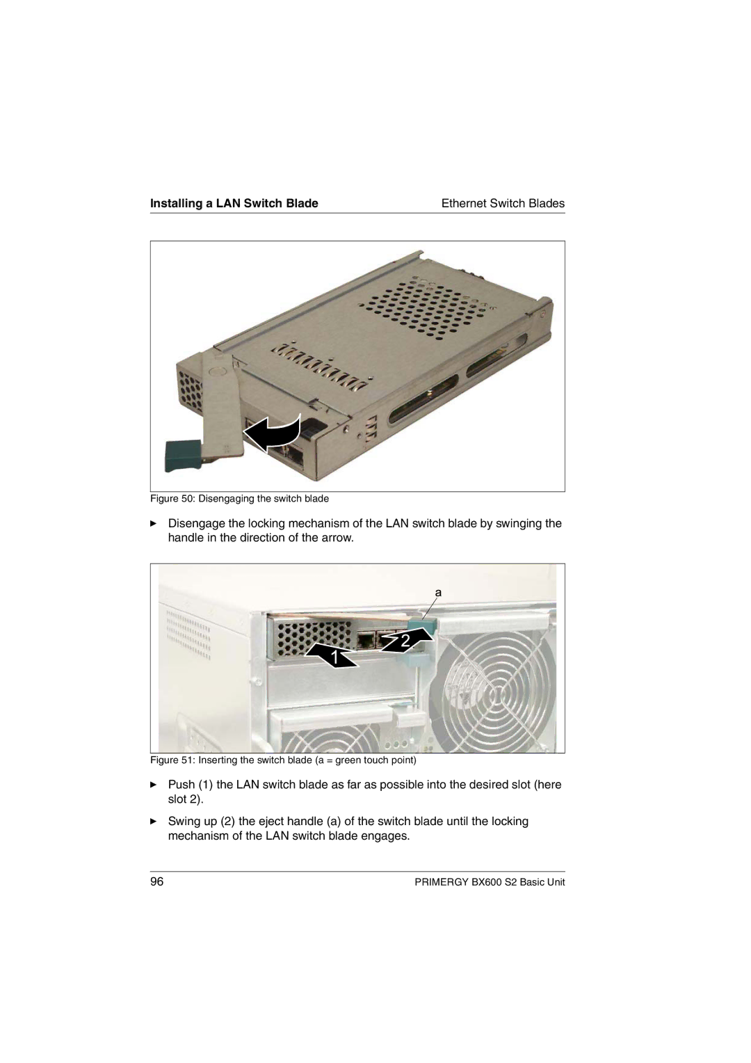 Fujitsu BX600 S2 manual Disengaging the switch blade 